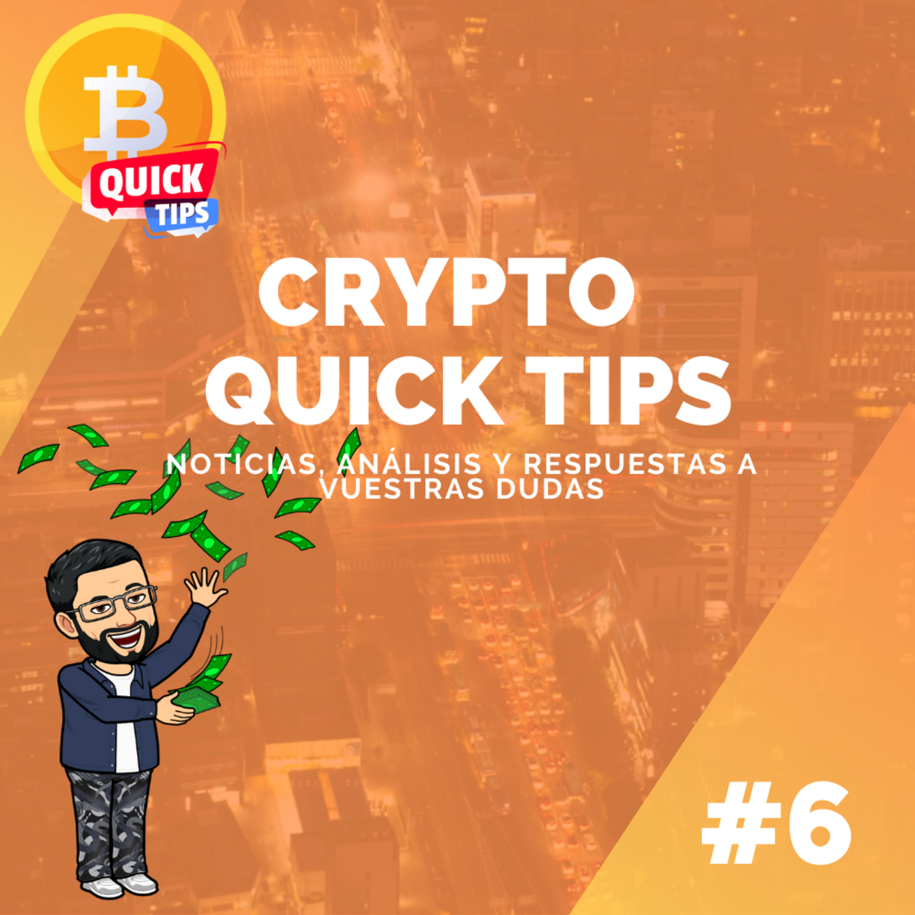 Crypto Quick Tips #6 - Noticias, análisis y resolvemos vuestras dudas. episode artwork