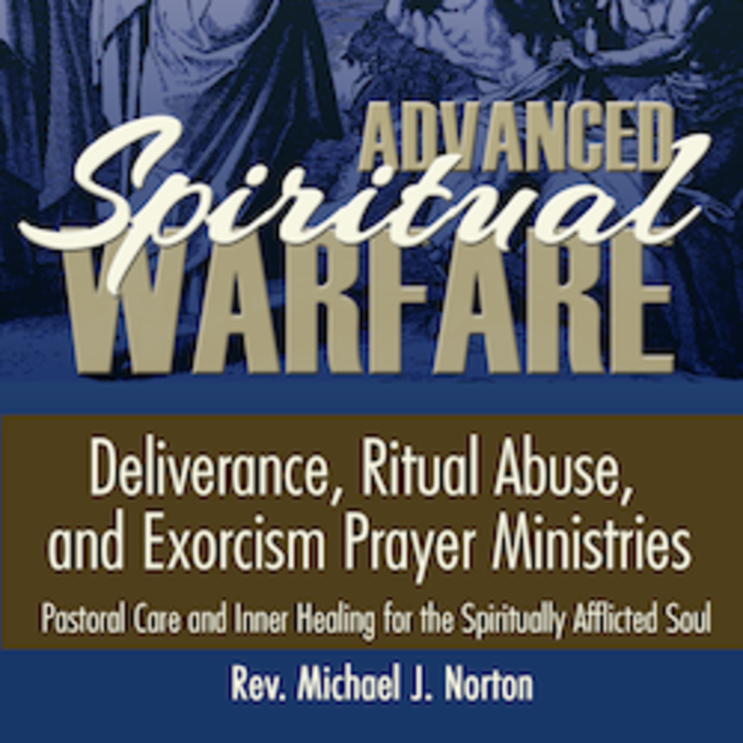 Ep 40 - Spiritual Afflictions - A Field Guide to Advanced Spiritual Warfare Chapter 11 episode artwork