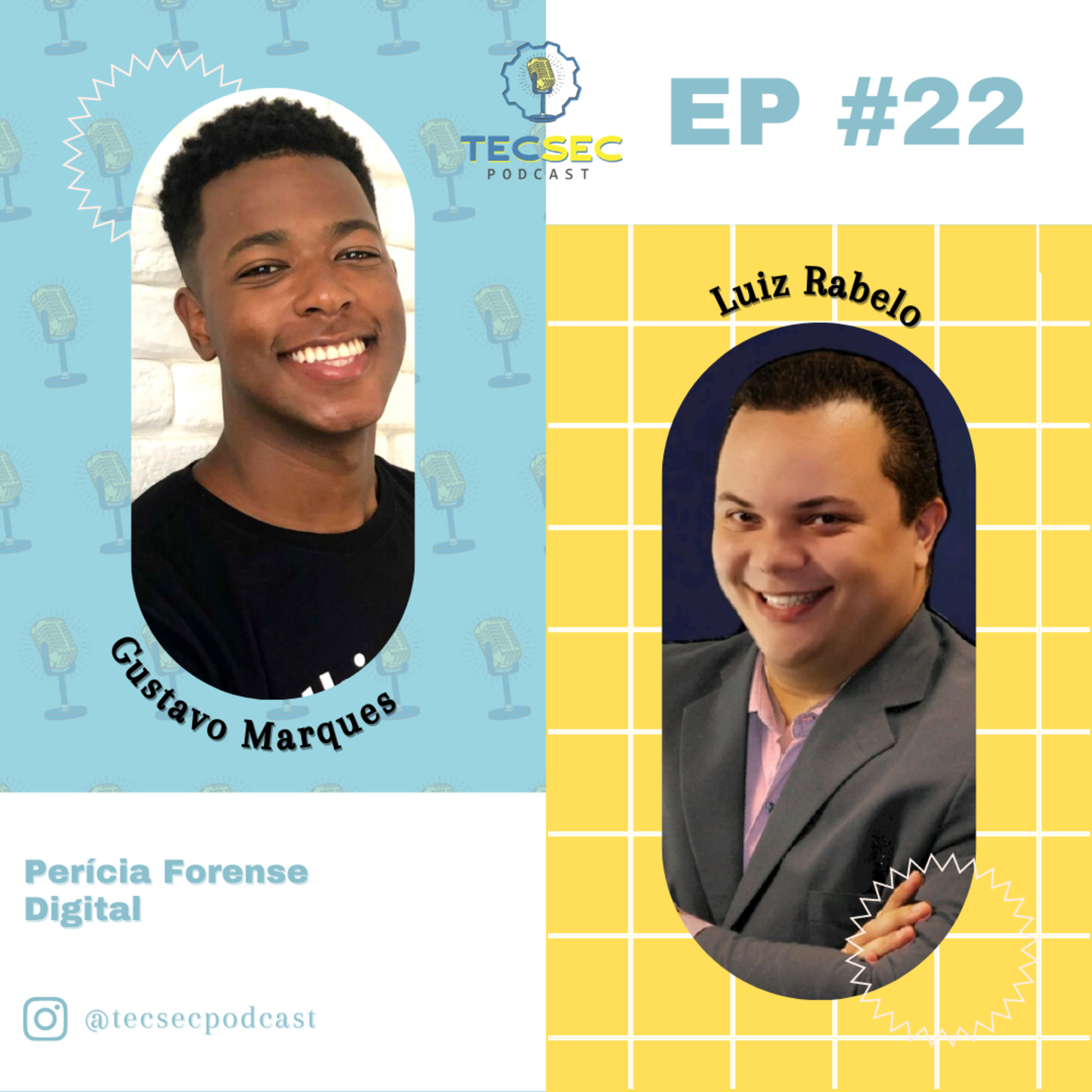 TecSec Podcast 22# | LUIZ RABELO – Perícia Forense Digital episode artwork