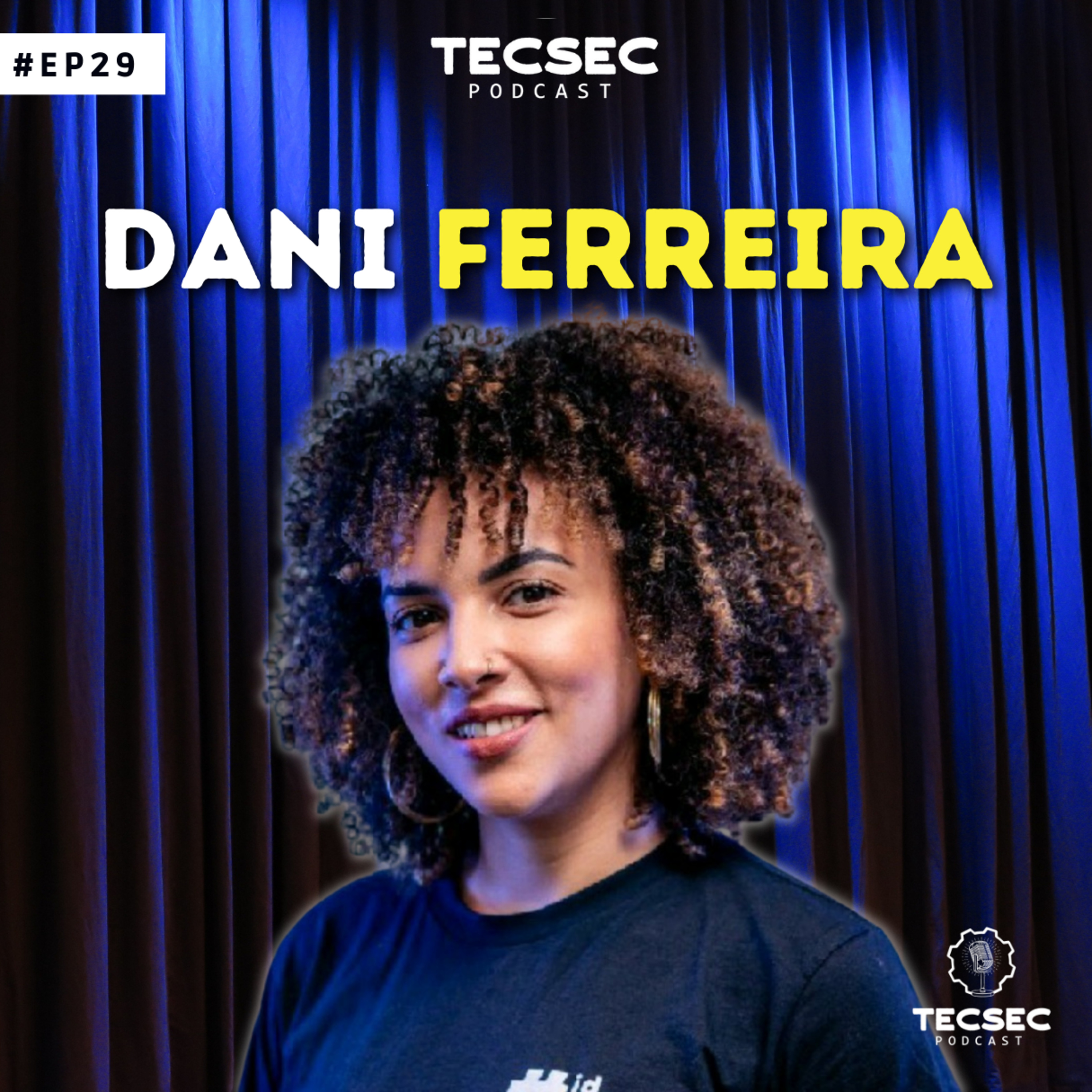 TecSec Podcast 29# | DANIELE FERREIRA - Afinal, o que é o Purple Team? episode artwork