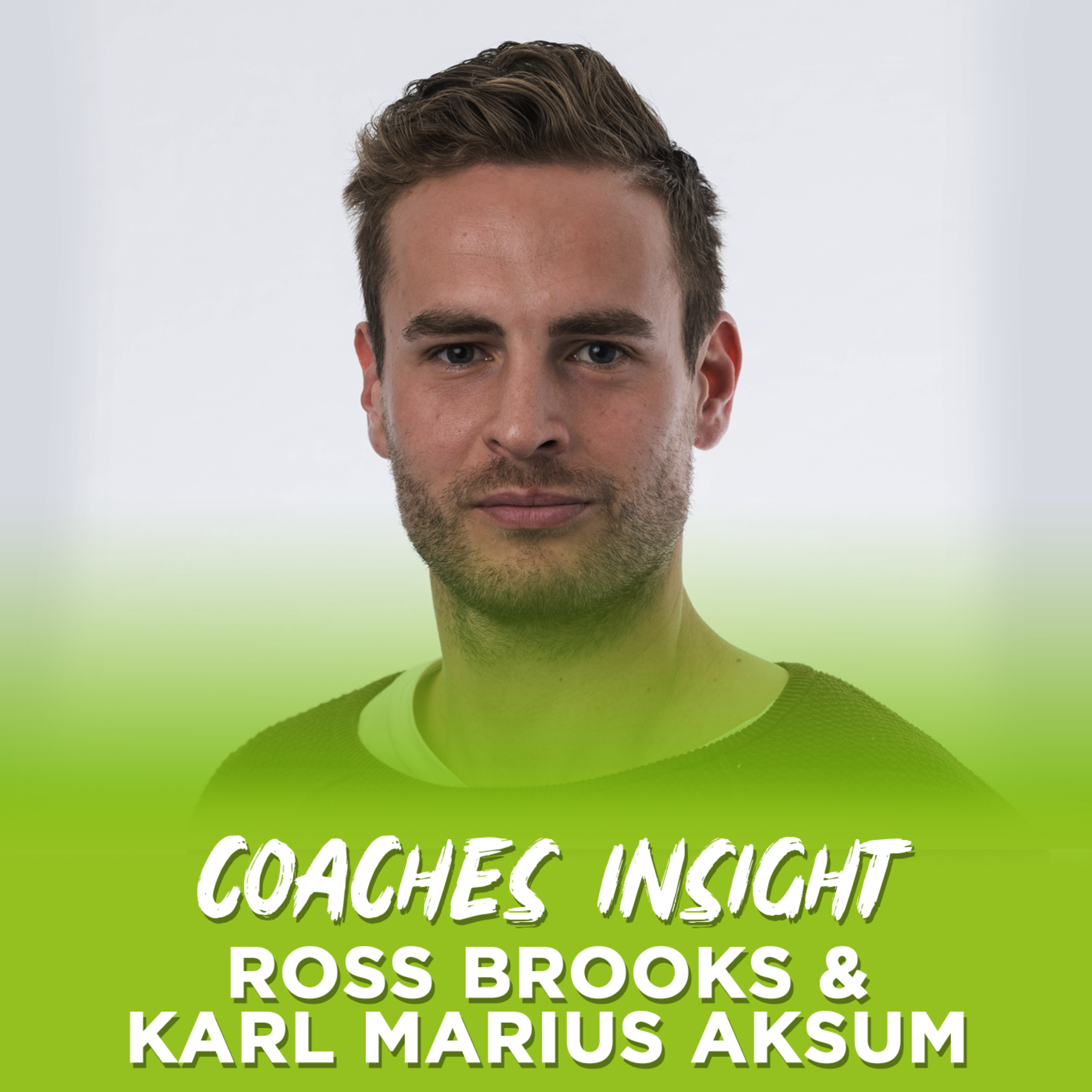 Coaches Insight - Ross Brooks & Karl Marius Aksum: The Importance of Scanning for Football Players