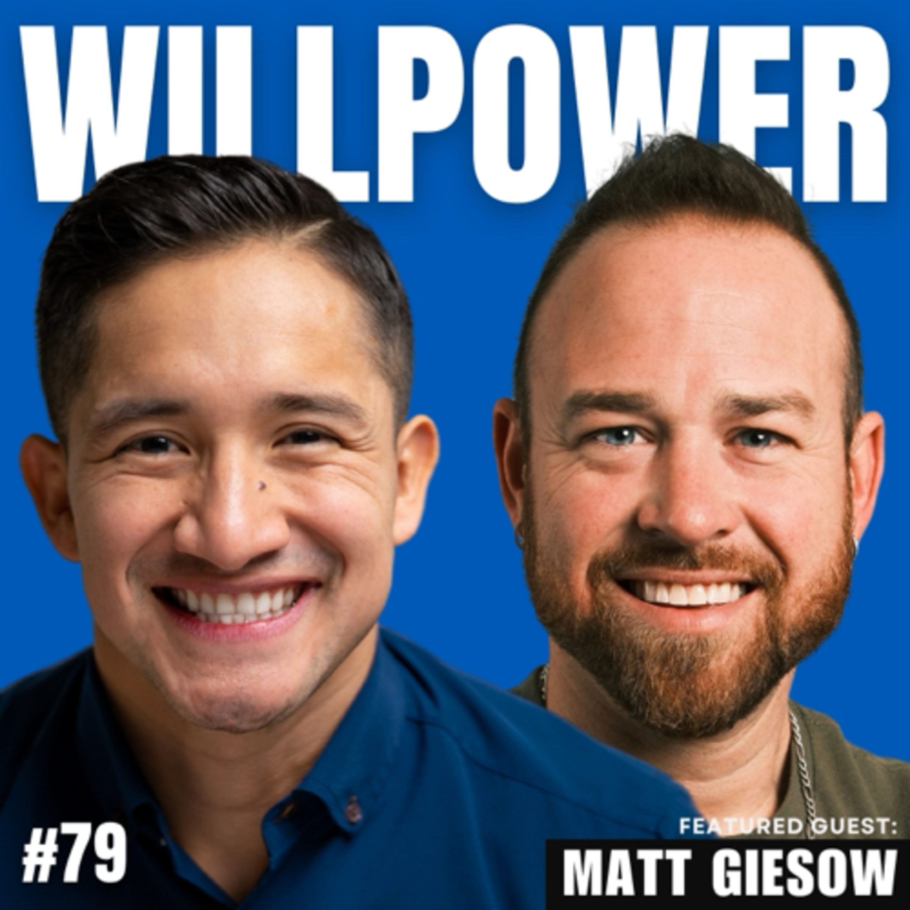 WillPower Podcast