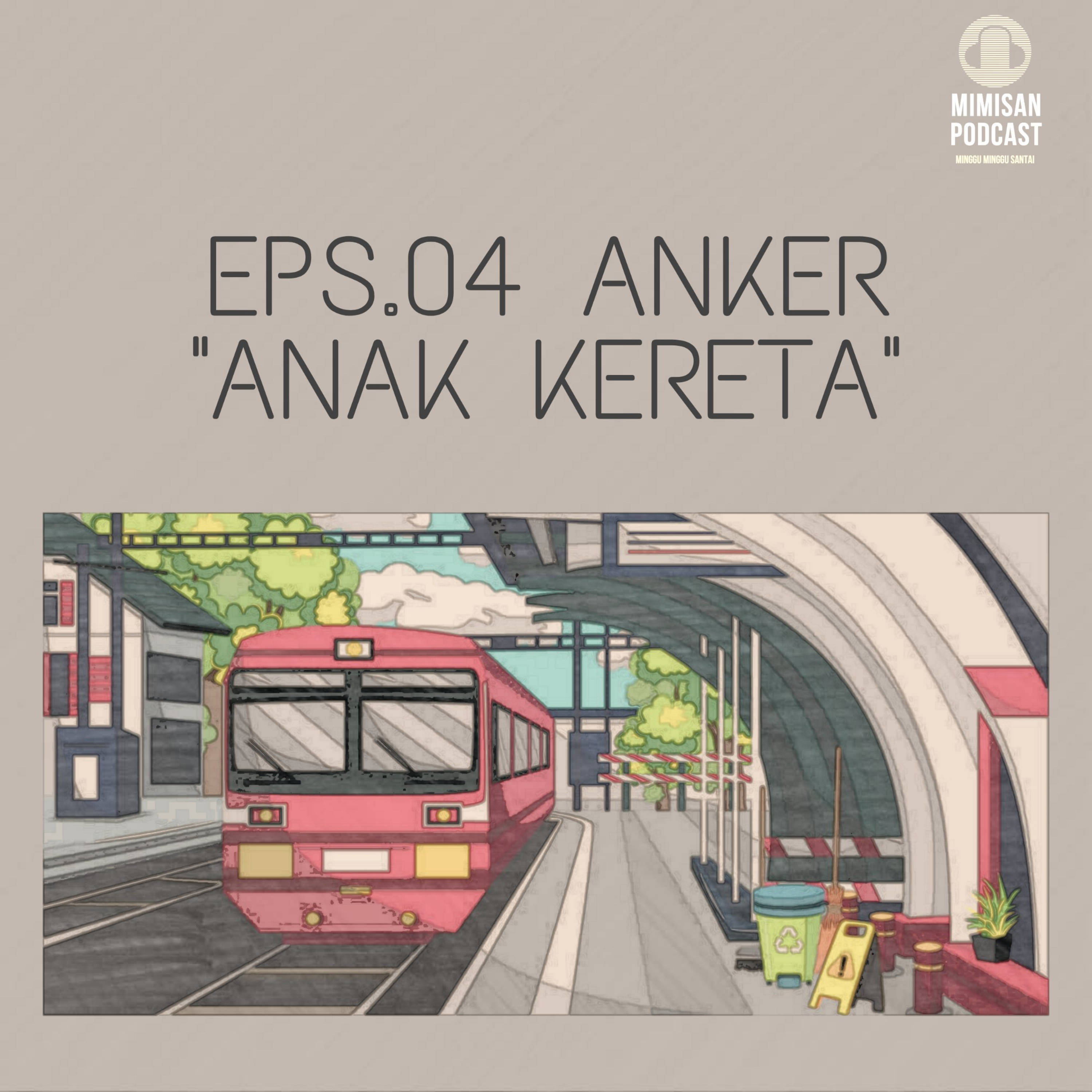 MIMISAN (Minggu Minggu Santai) Podcast