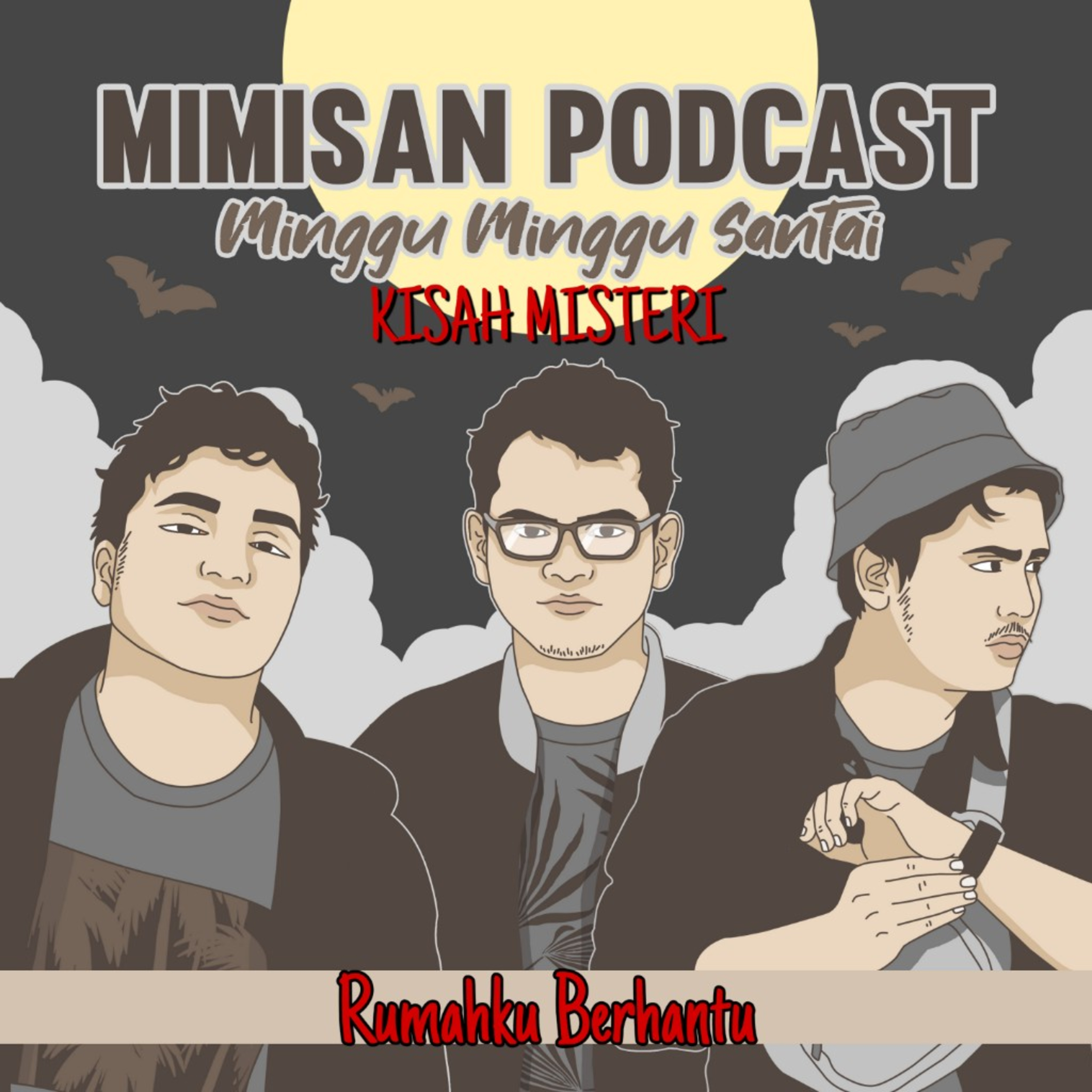 MIMISAN (Minggu Minggu Santai) Podcast