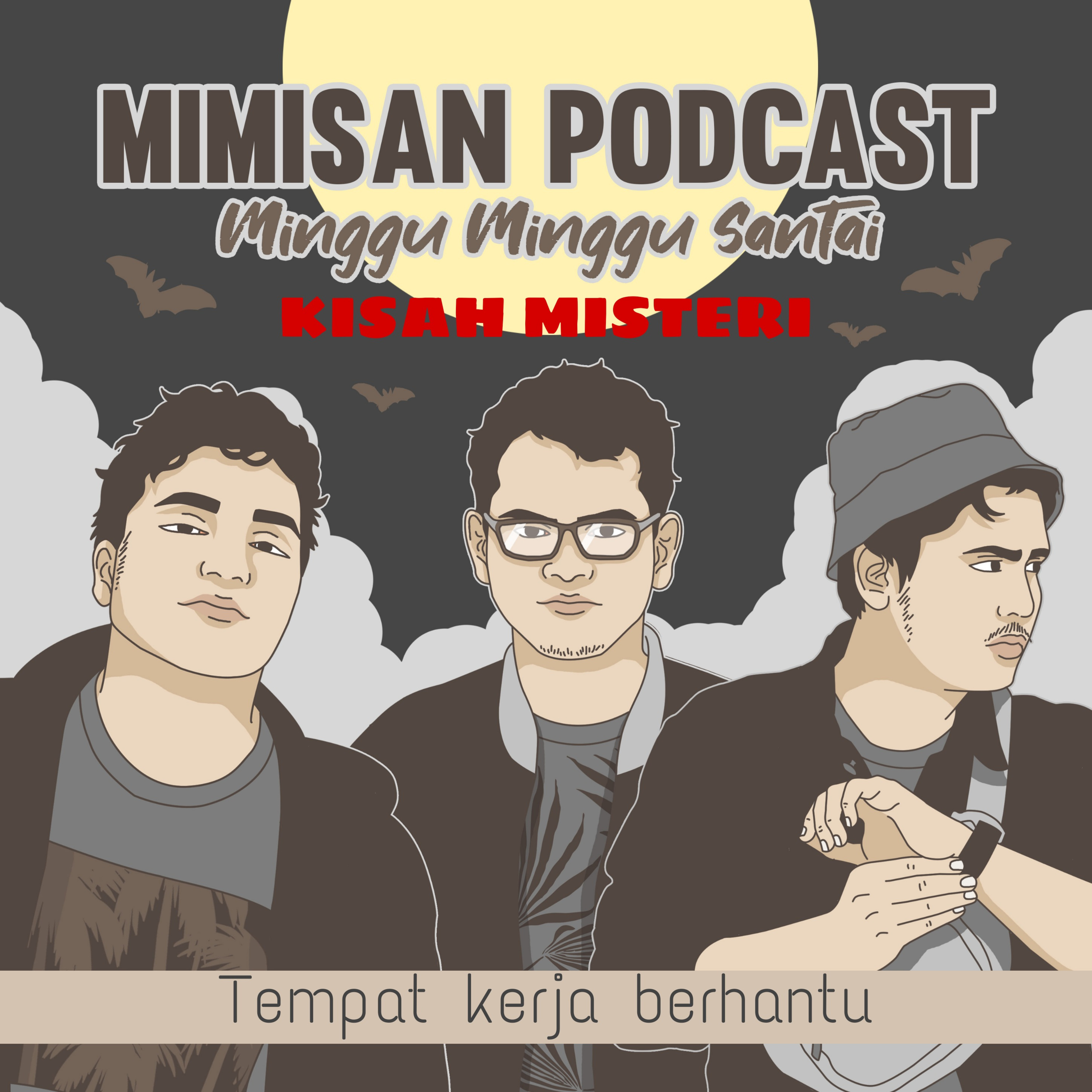 MIMISAN (Minggu Minggu Santai) Podcast