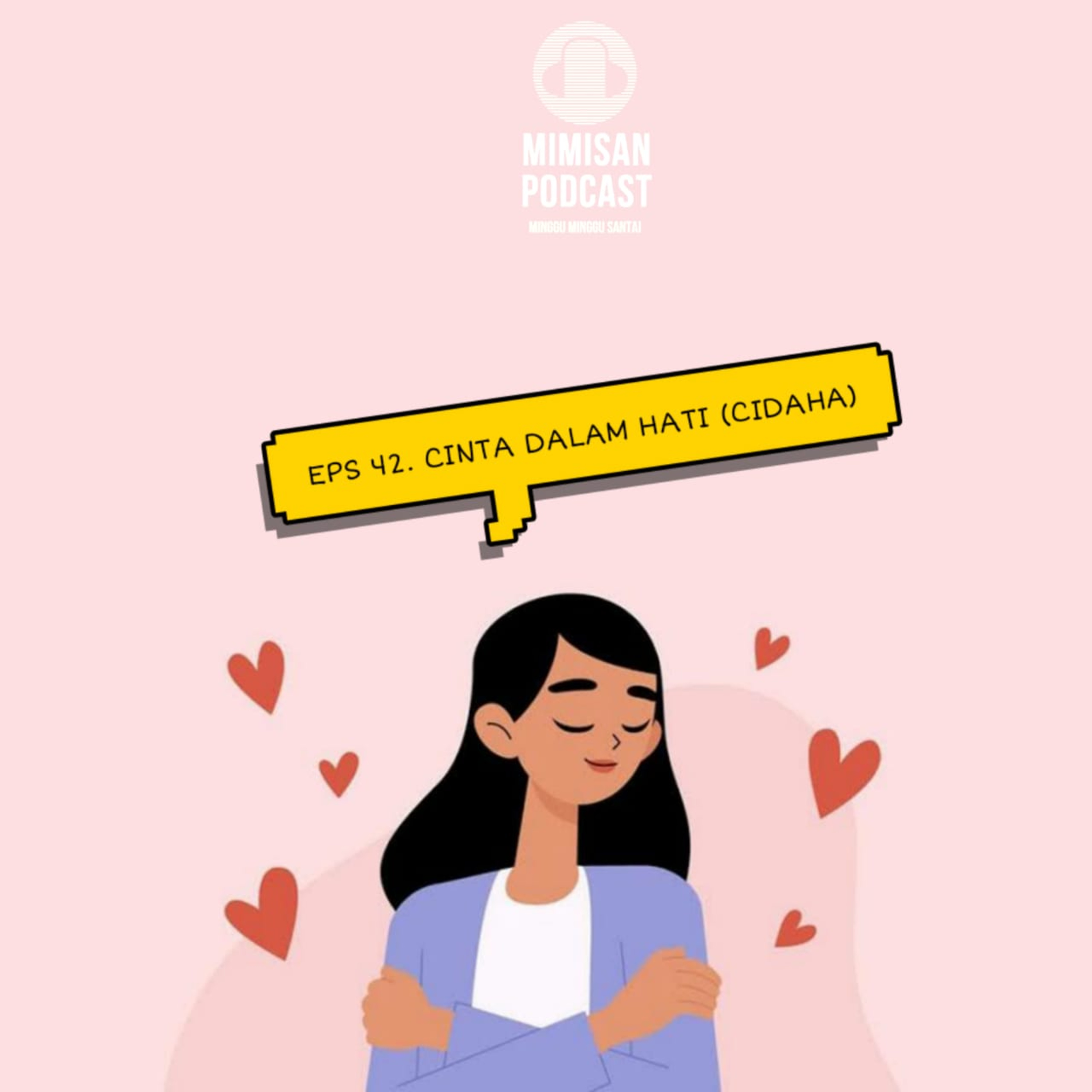 MIMISAN (Minggu Minggu Santai) Podcast