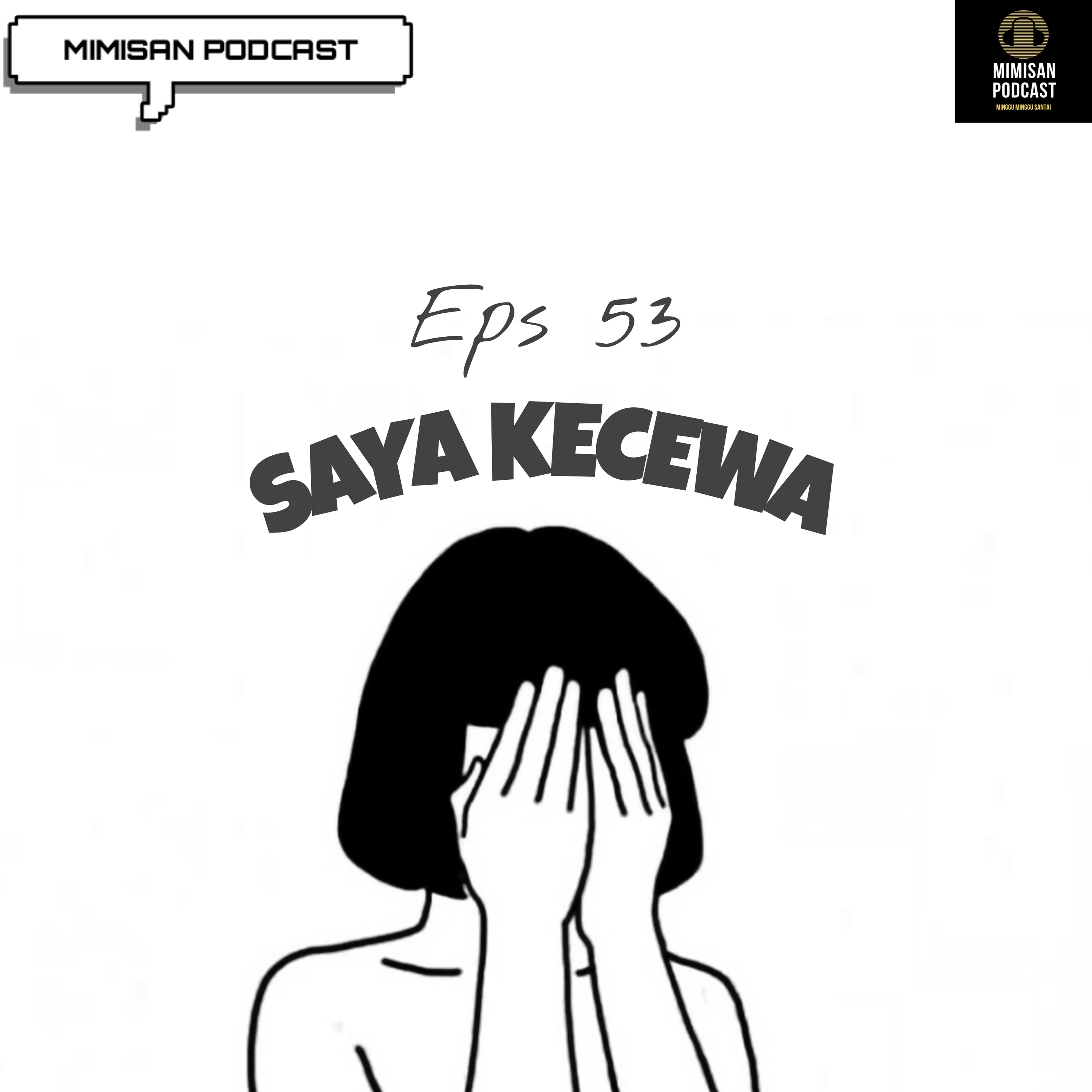 MIMISAN (Minggu Minggu Santai) Podcast