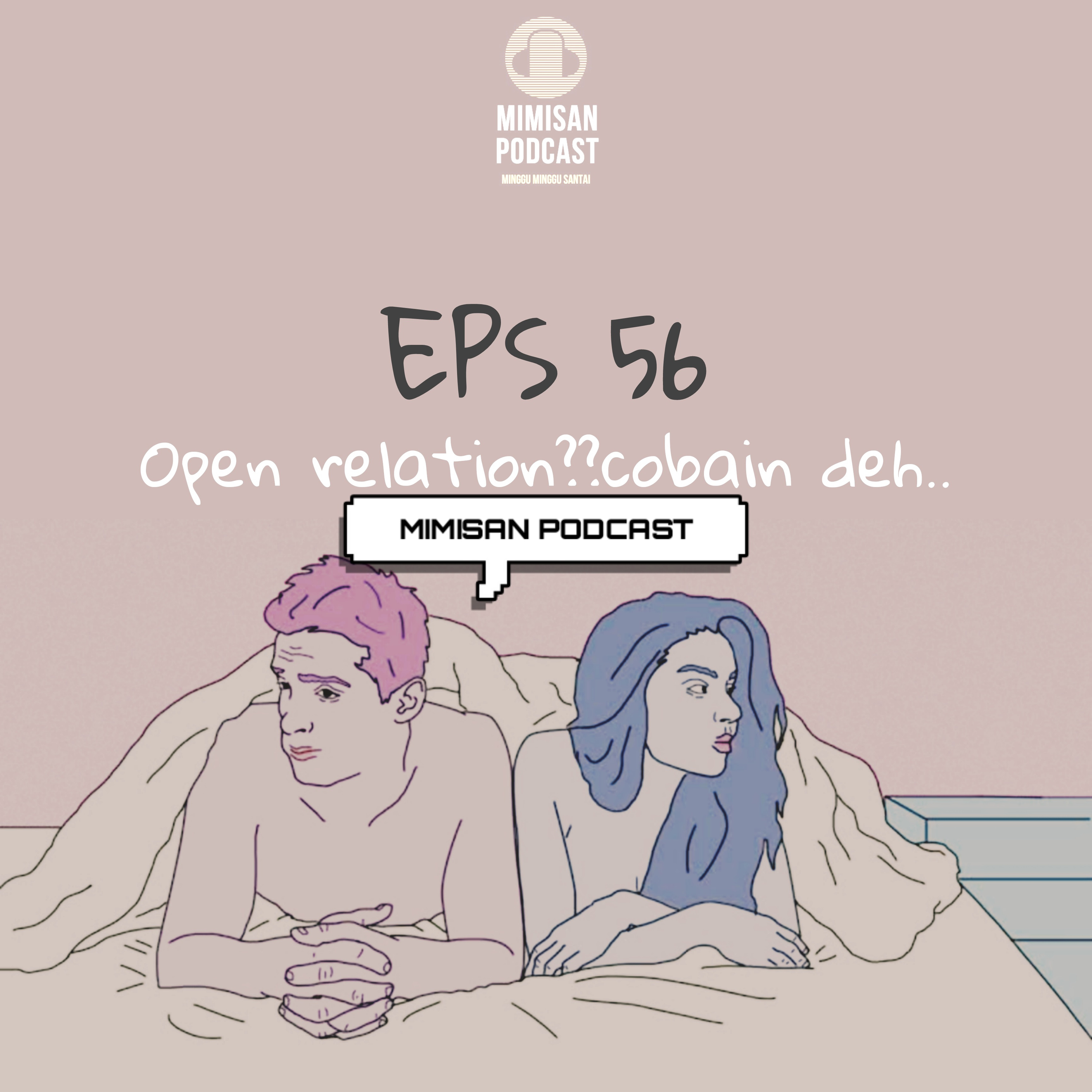 MIMISAN (Minggu Minggu Santai) Podcast