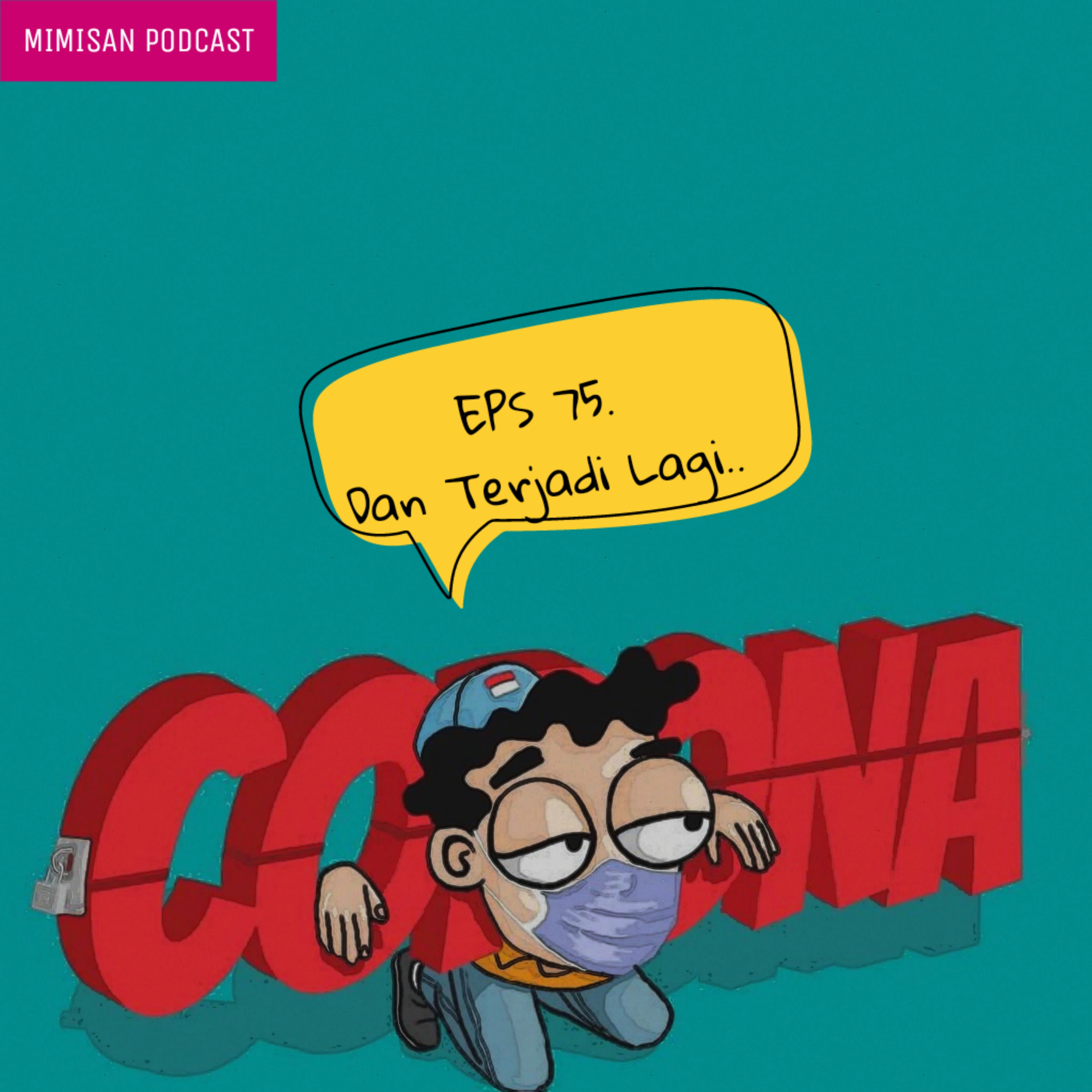 MIMISAN (Minggu Minggu Santai) Podcast
