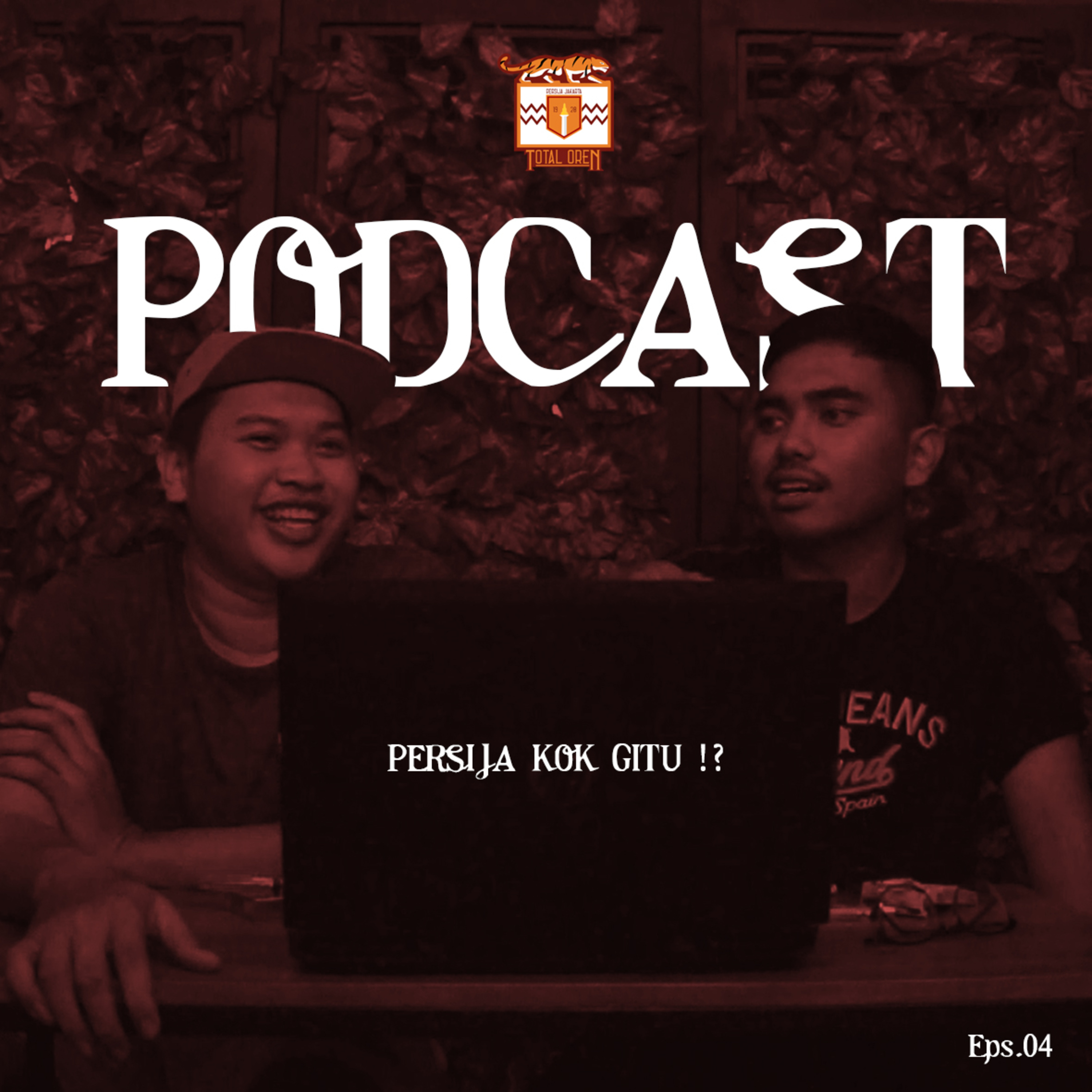 PERSIJA KOK GITU !? episode artwork