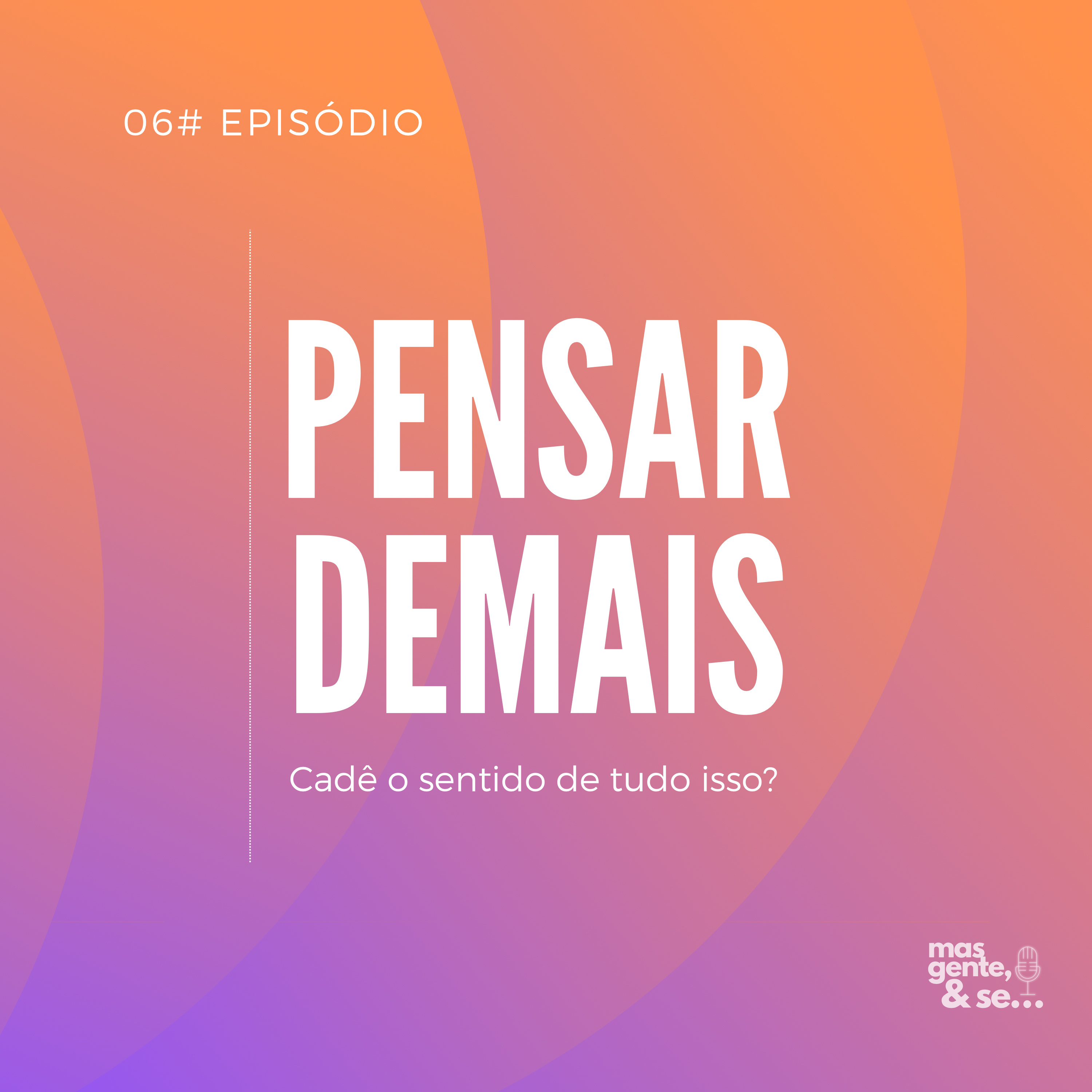 Mas gente, & se…