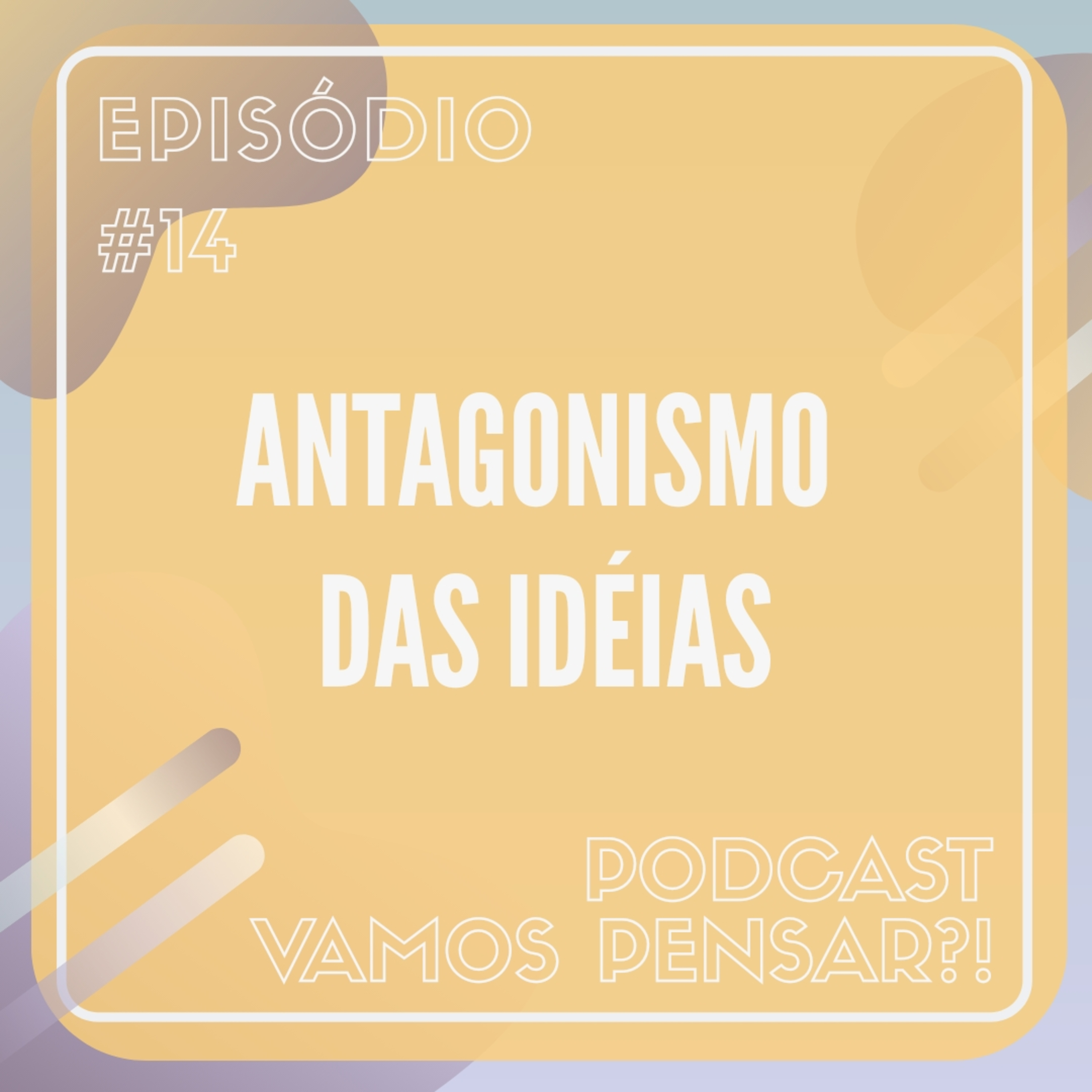 Vamos pensar!?