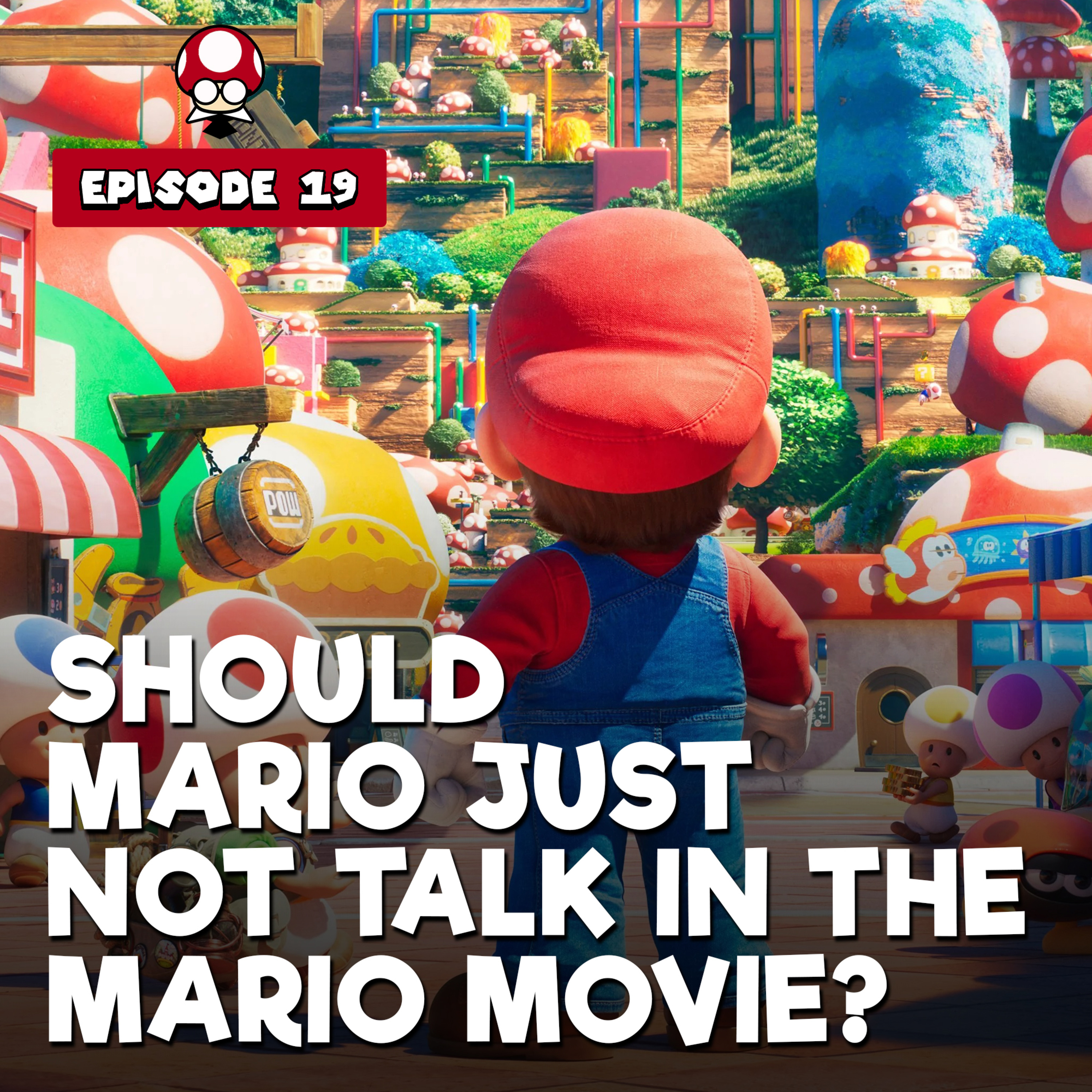 Should Mario Just Not Talk in the Mario Movie? | TSBR 19 episode artwork