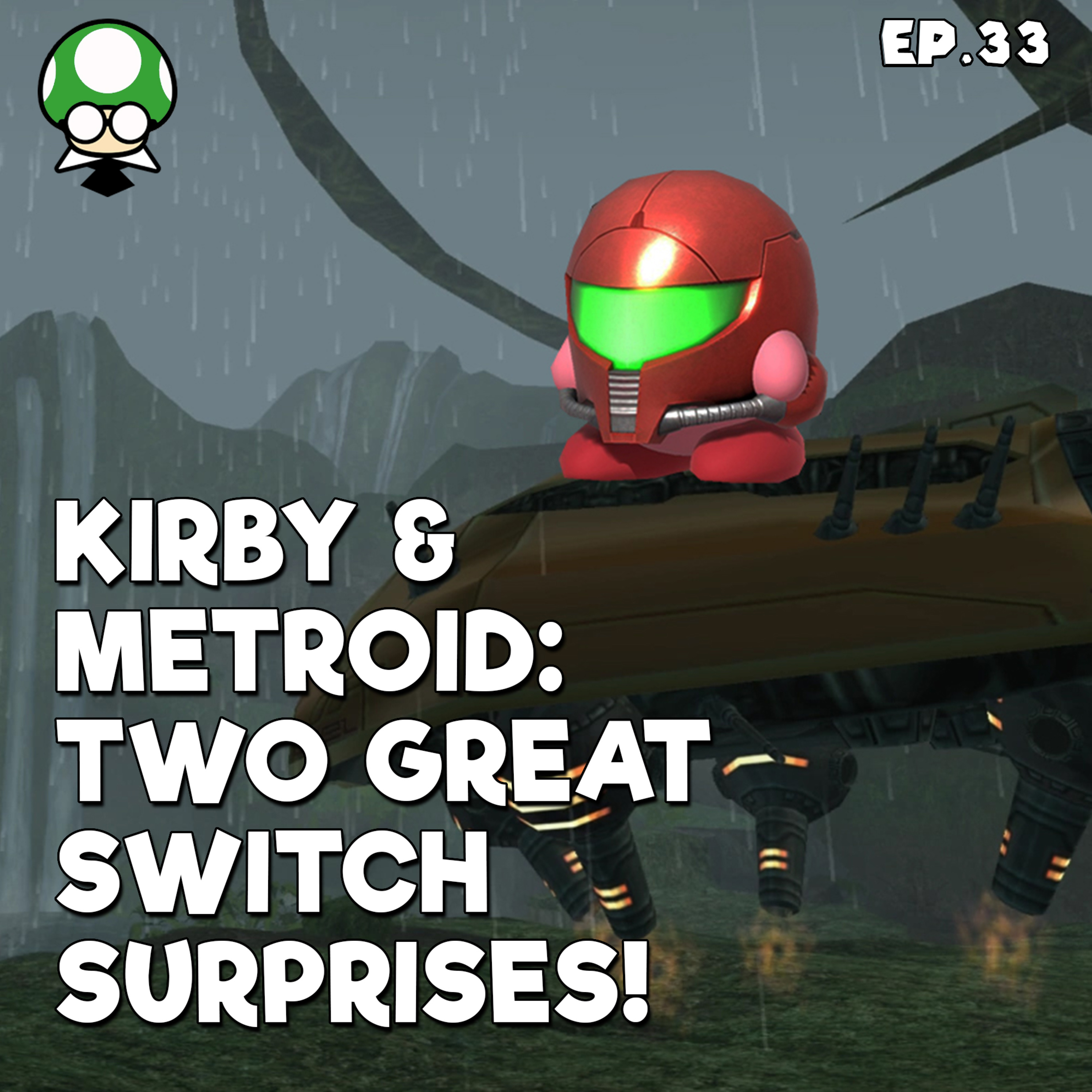 Metroid Prime and Kirby Are Two Great Switch Surprises | TSBR 33 episode artwork