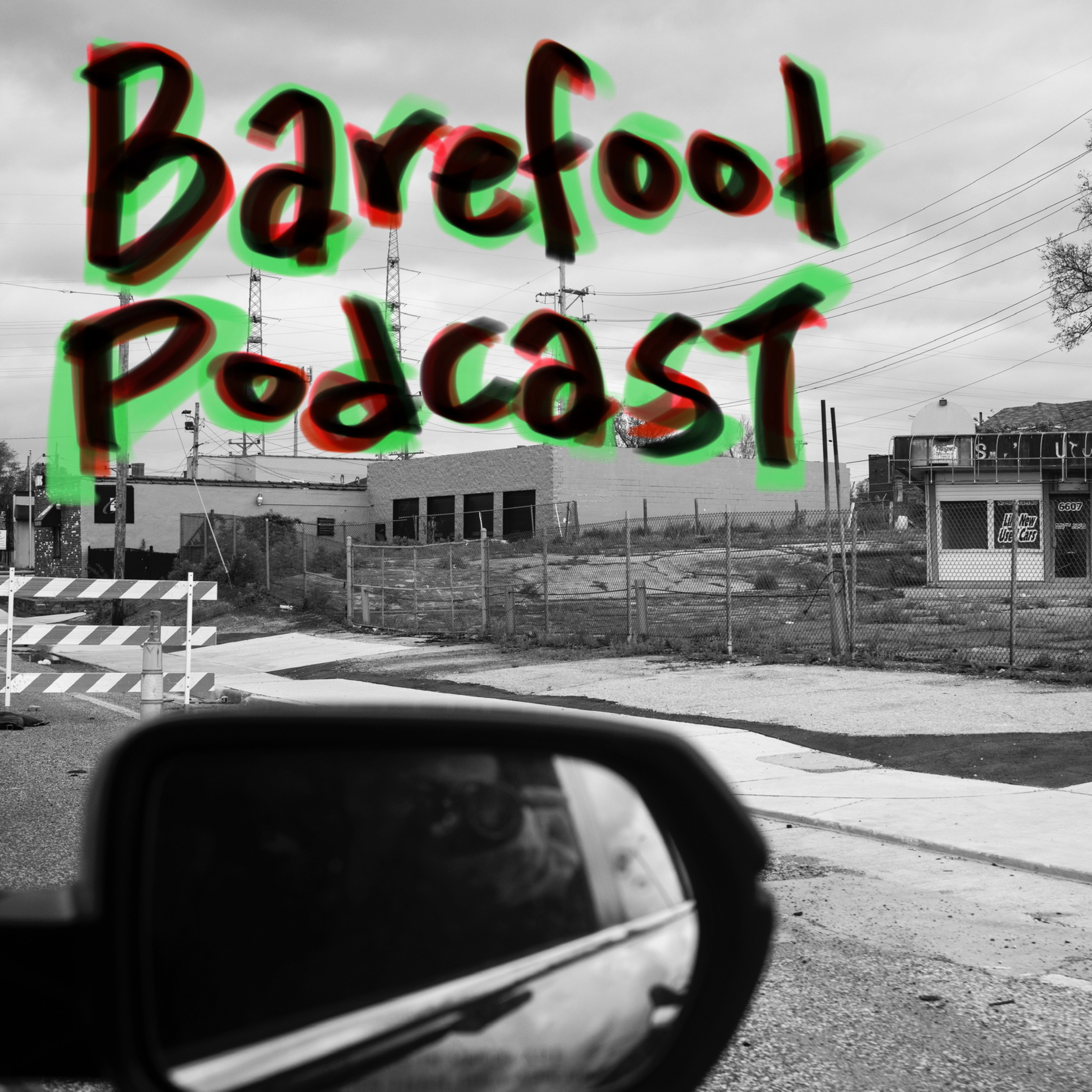 Barefoot Podcast - Easier Times - Episode 006 episode artwork