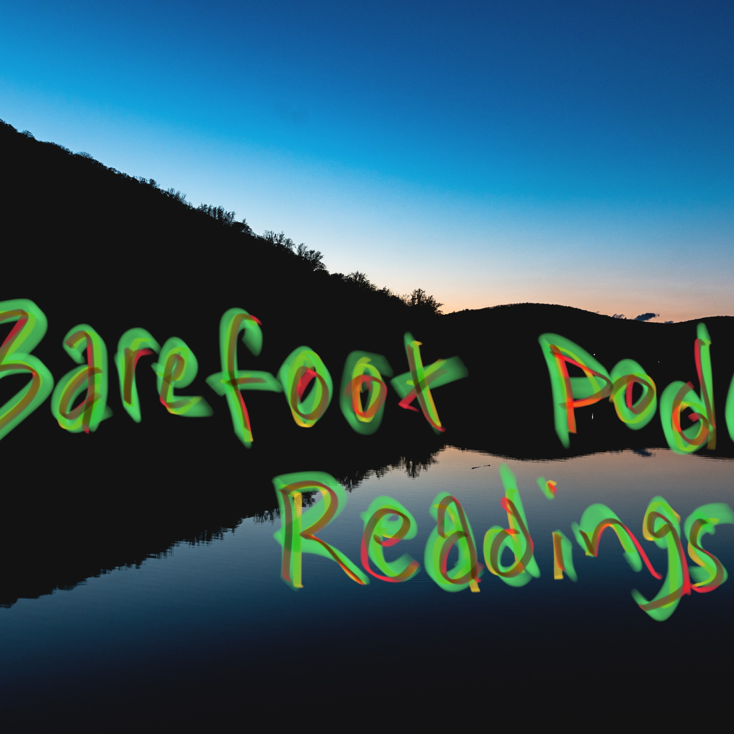 Barefoot Podcast - Do Not Go Gentle Into That Good Night by Dylan Thomas - A Poem Reading episode artwork
