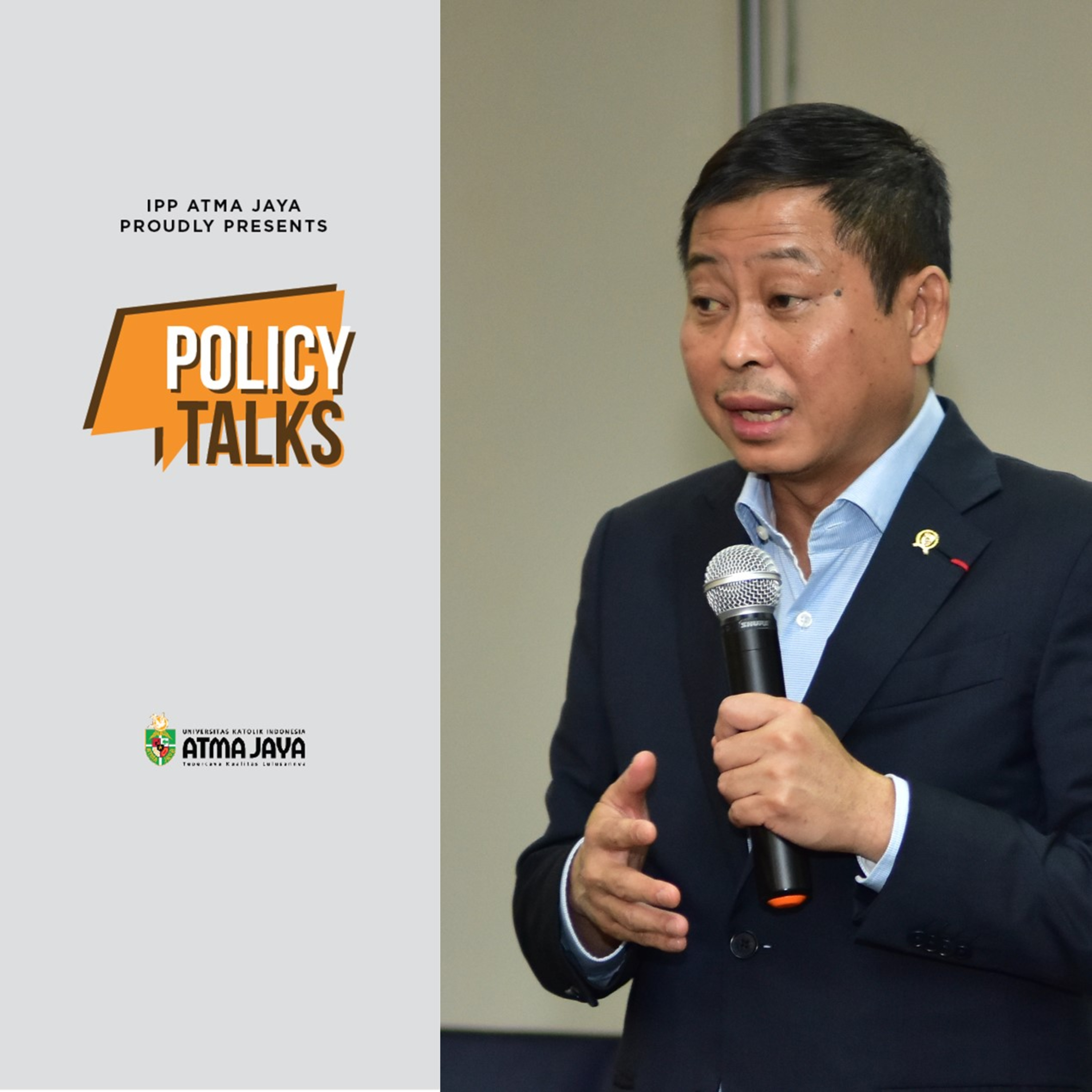 Policy Talks by Atma Jaya