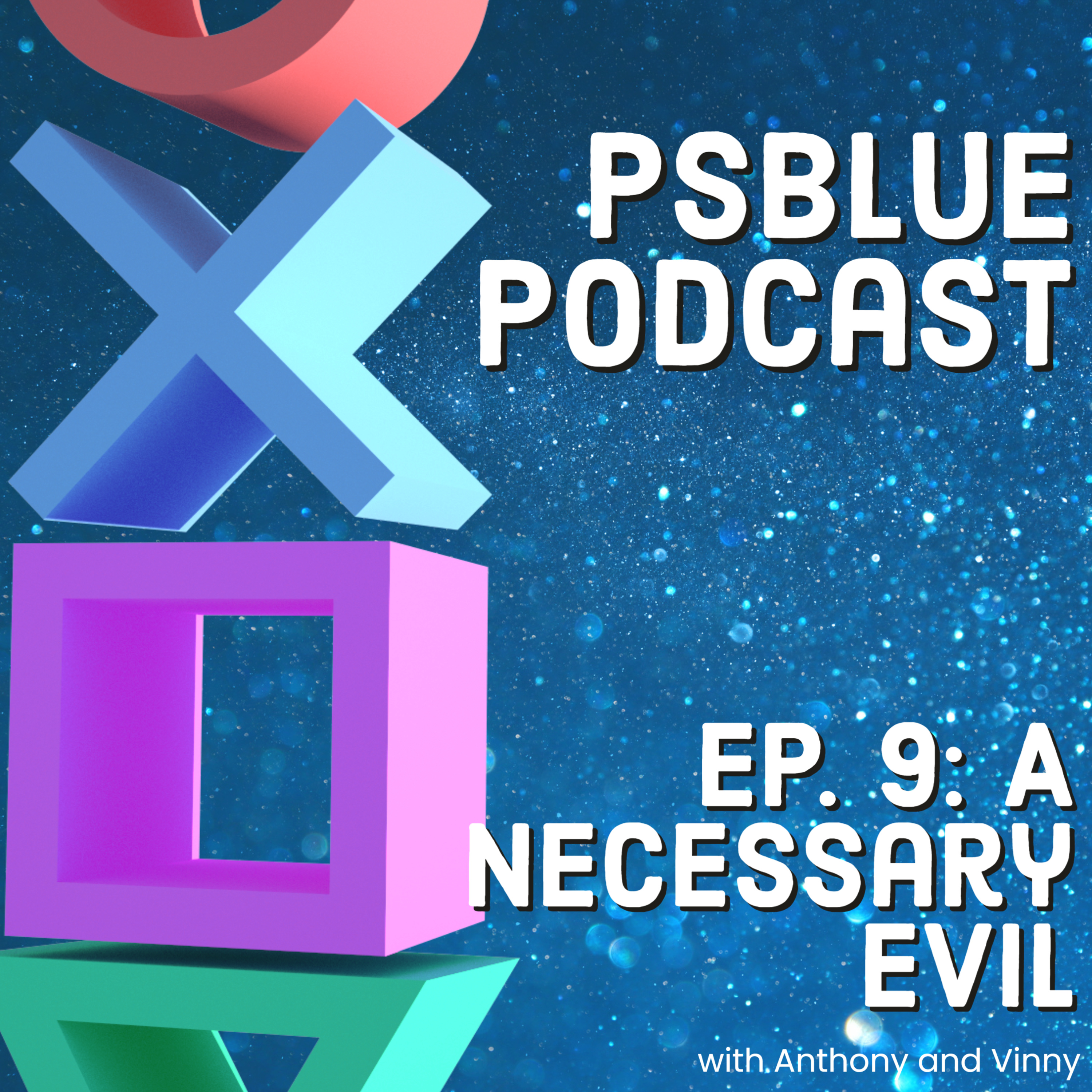Episode 9 - A Necessary Evil episode artwork