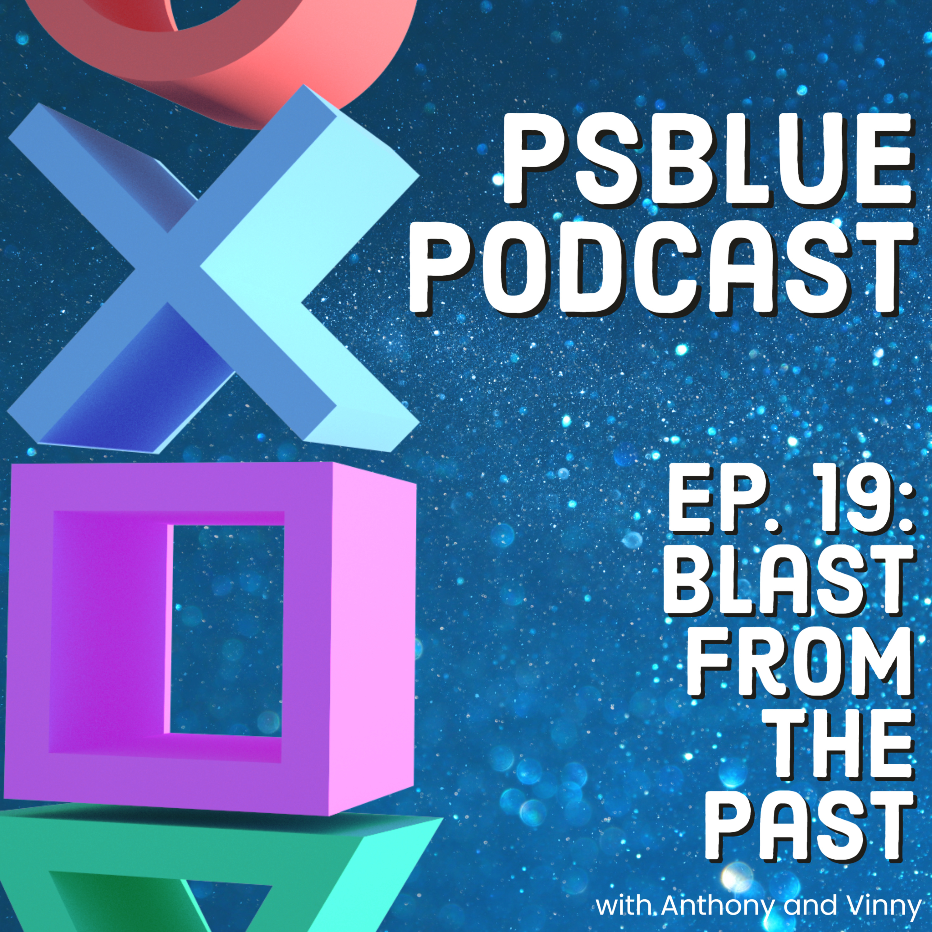 A Blast from the Past (ep. 19) episode artwork