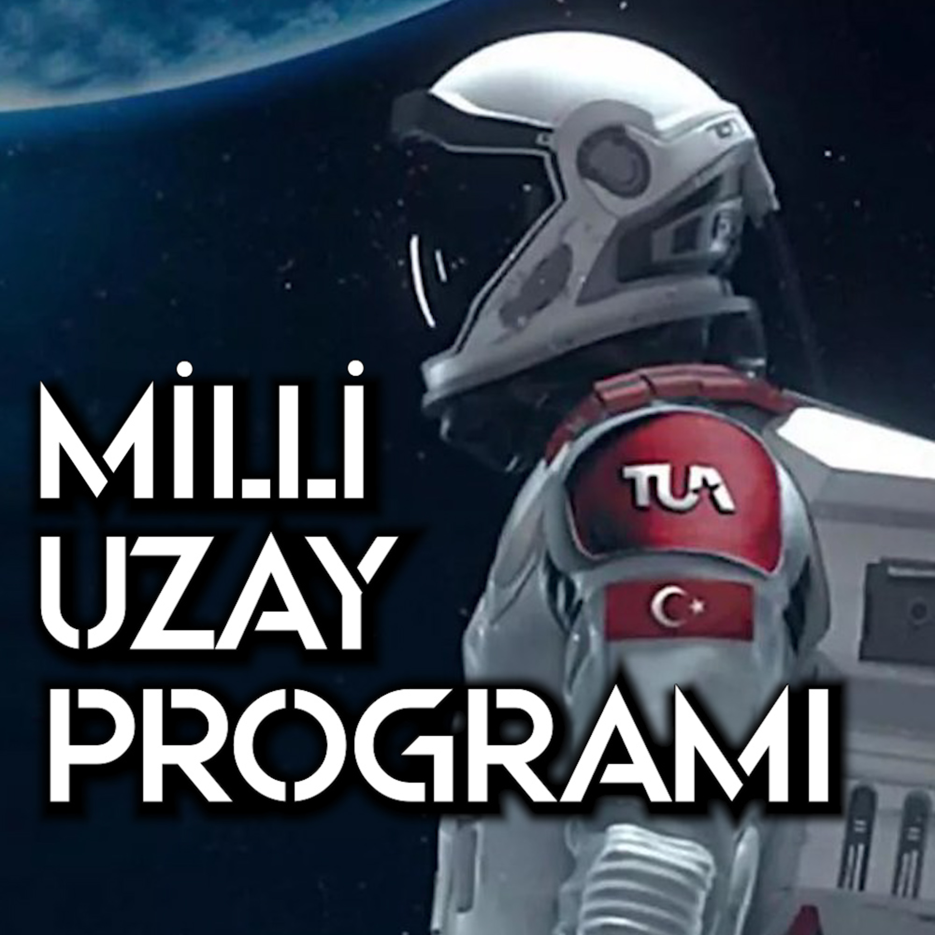 5 - Milli Uzay Programı episode artwork