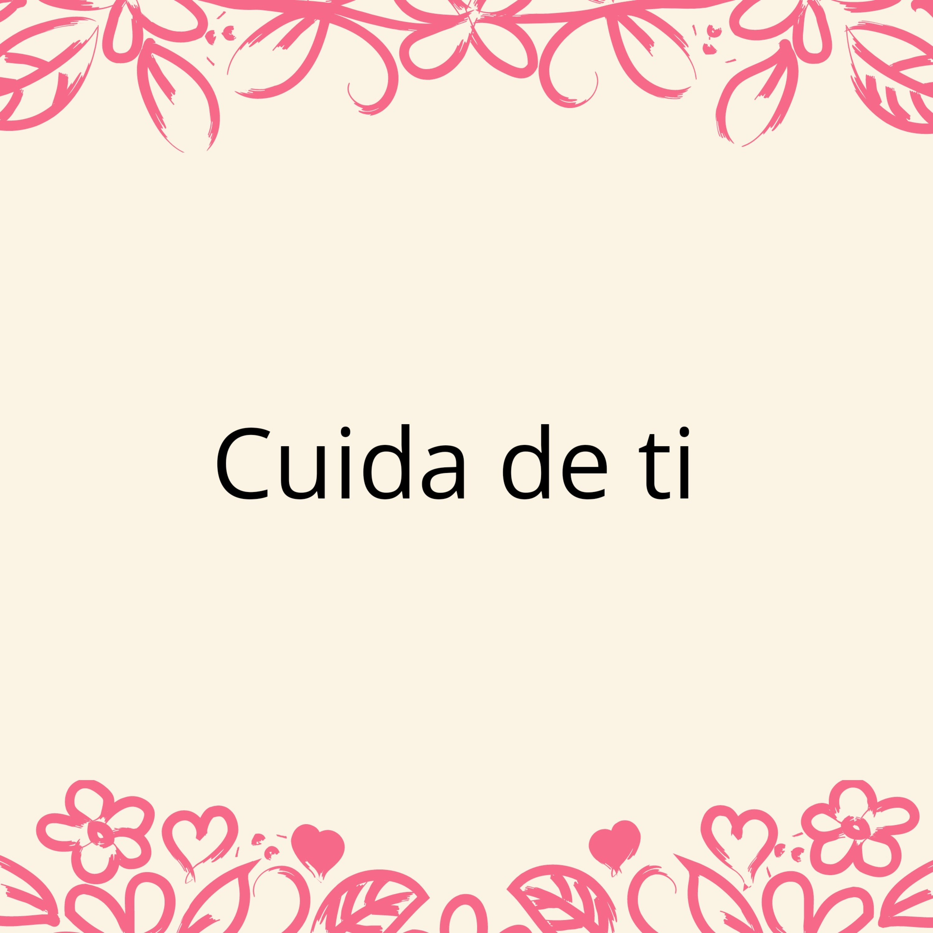 Cómo cuidas de ti episode artwork