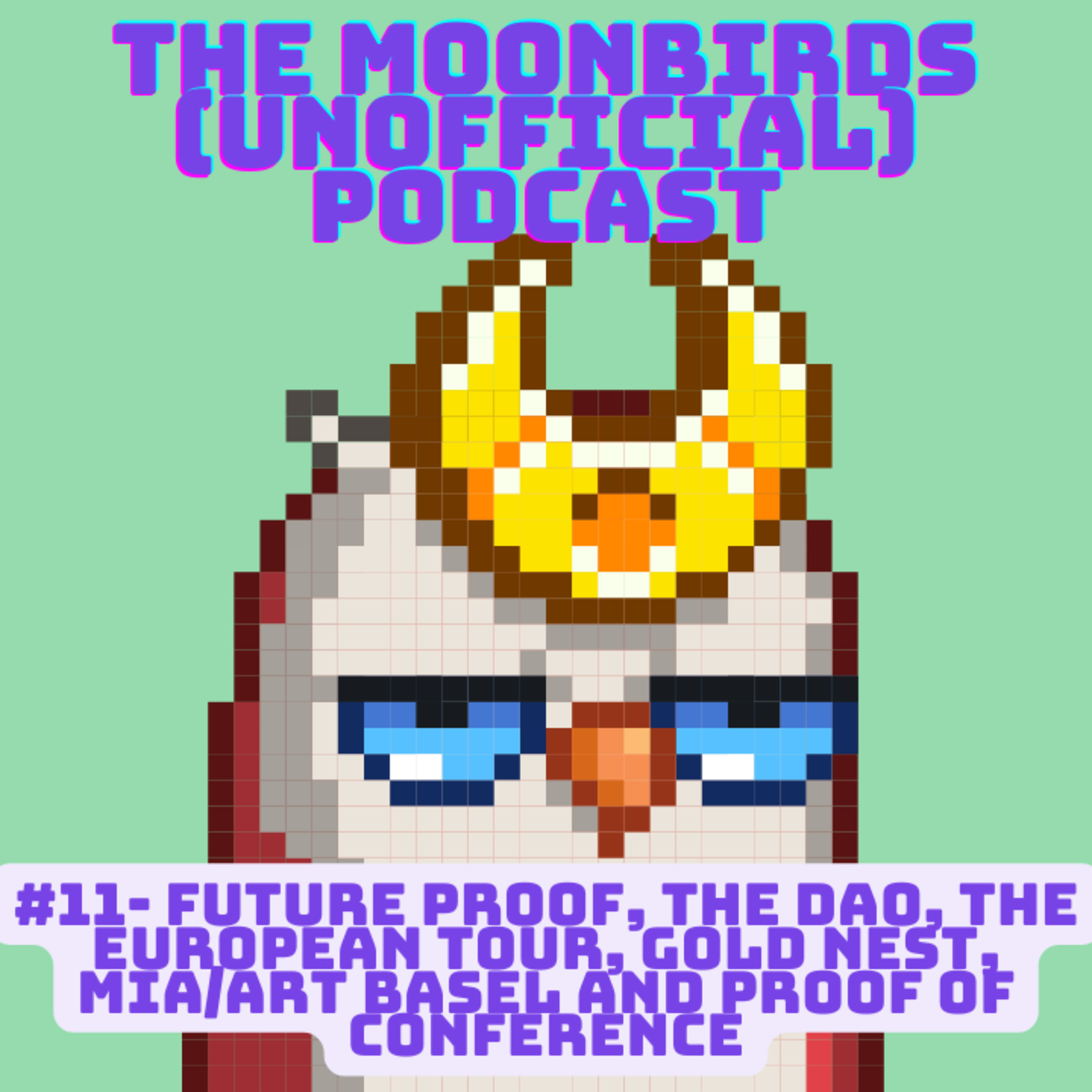 Moonbirds (Unofficial) Podcast