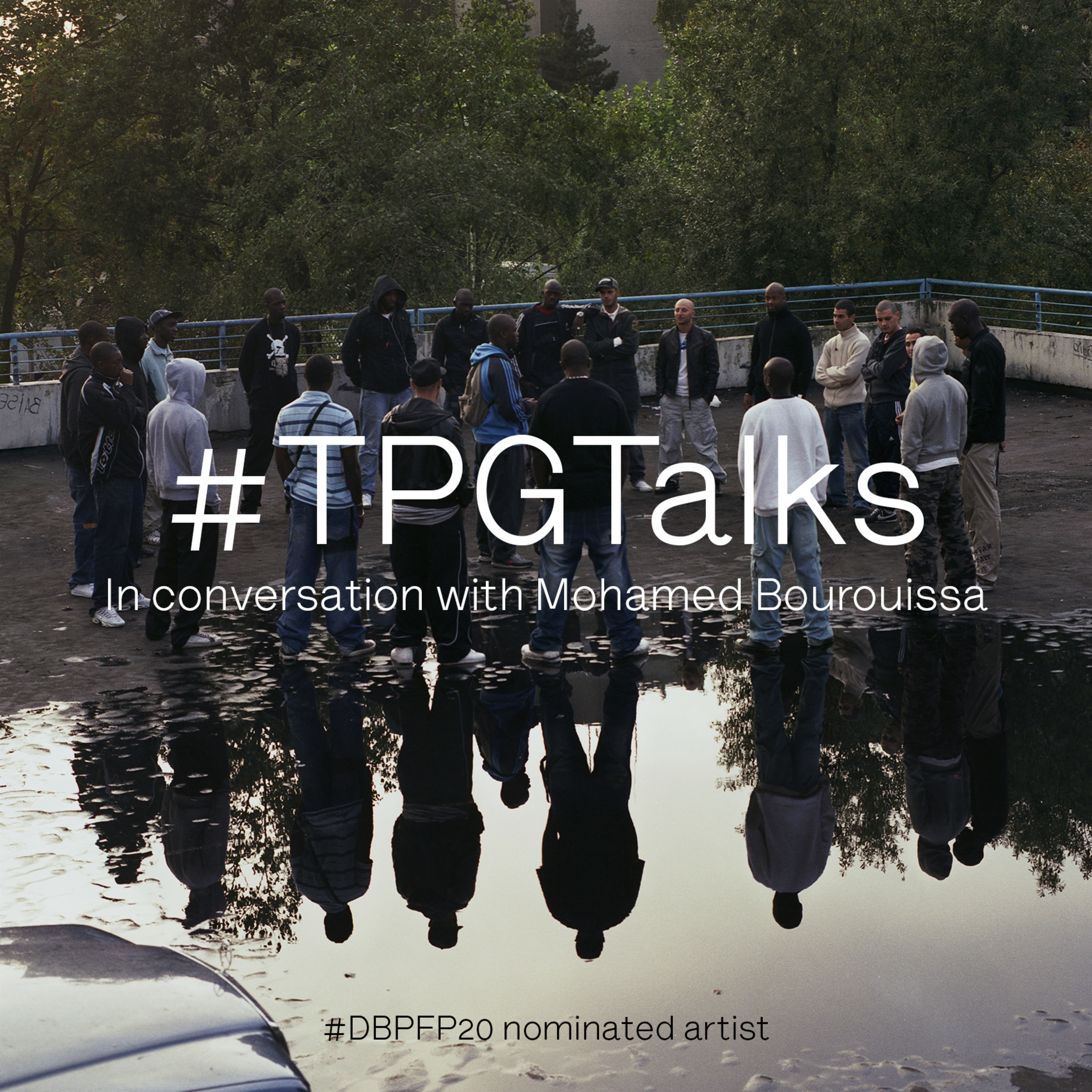#DBPFP20 Artist Talk: Mohamed Bourouissa