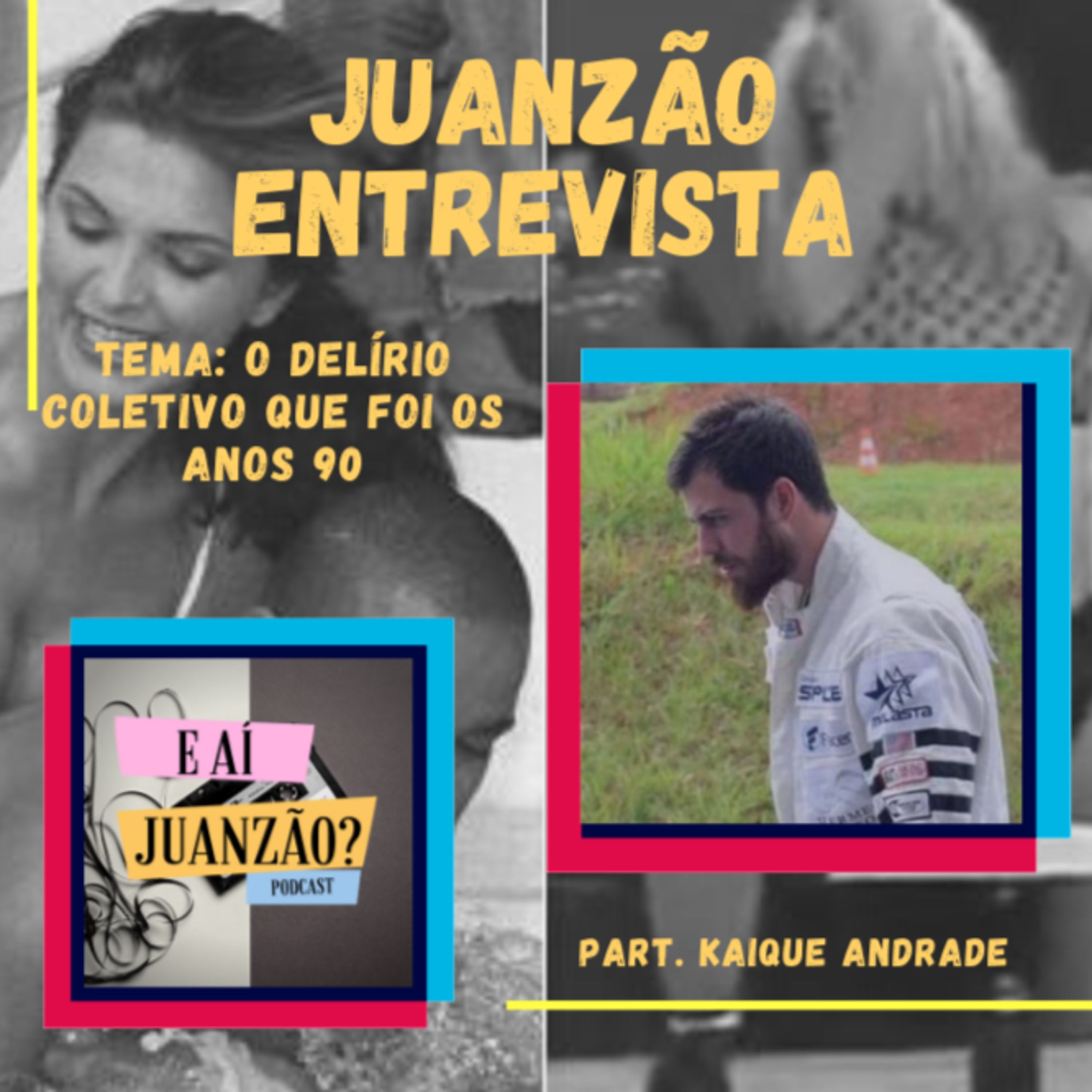 E aí, Juanzão?