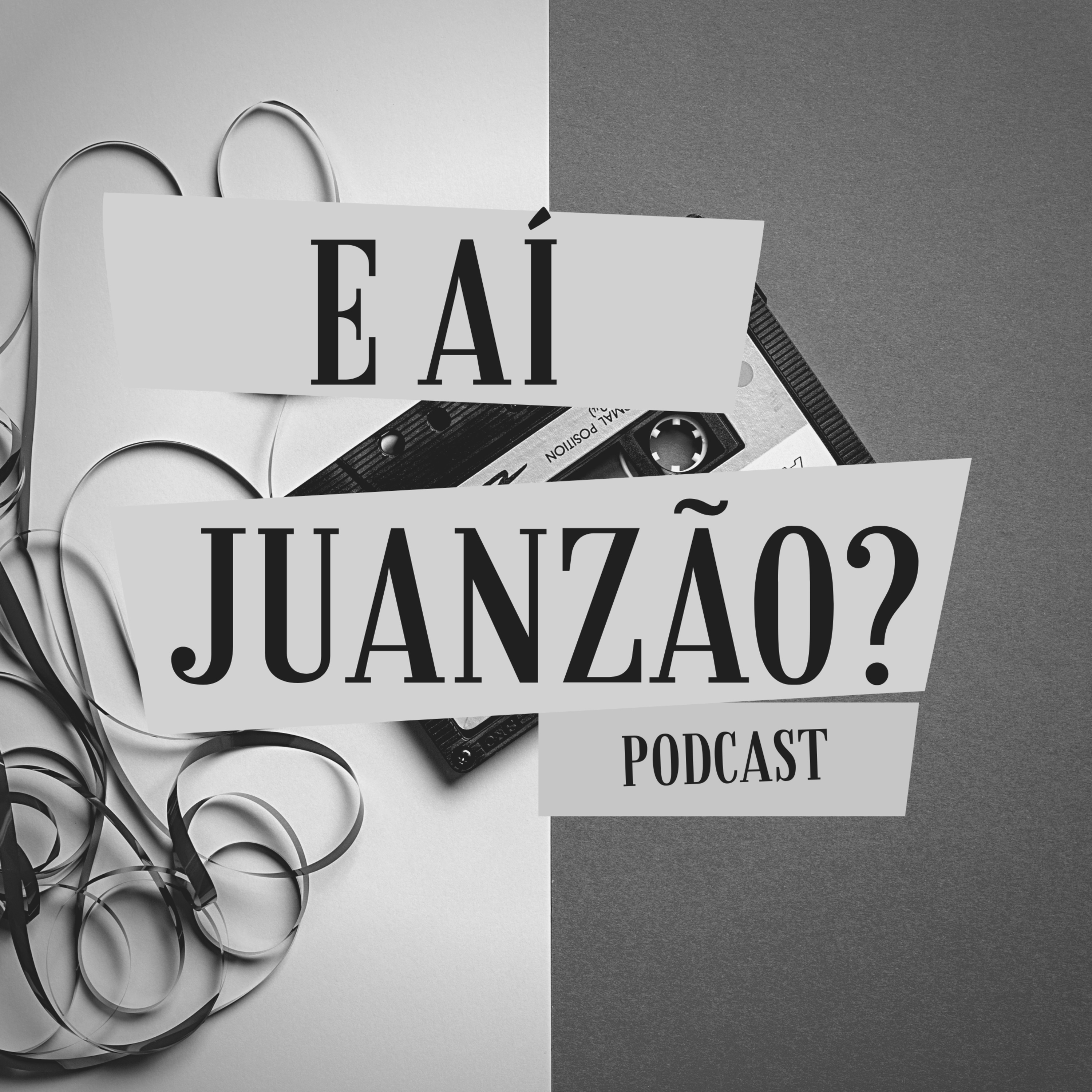 E aí, Juanzão?