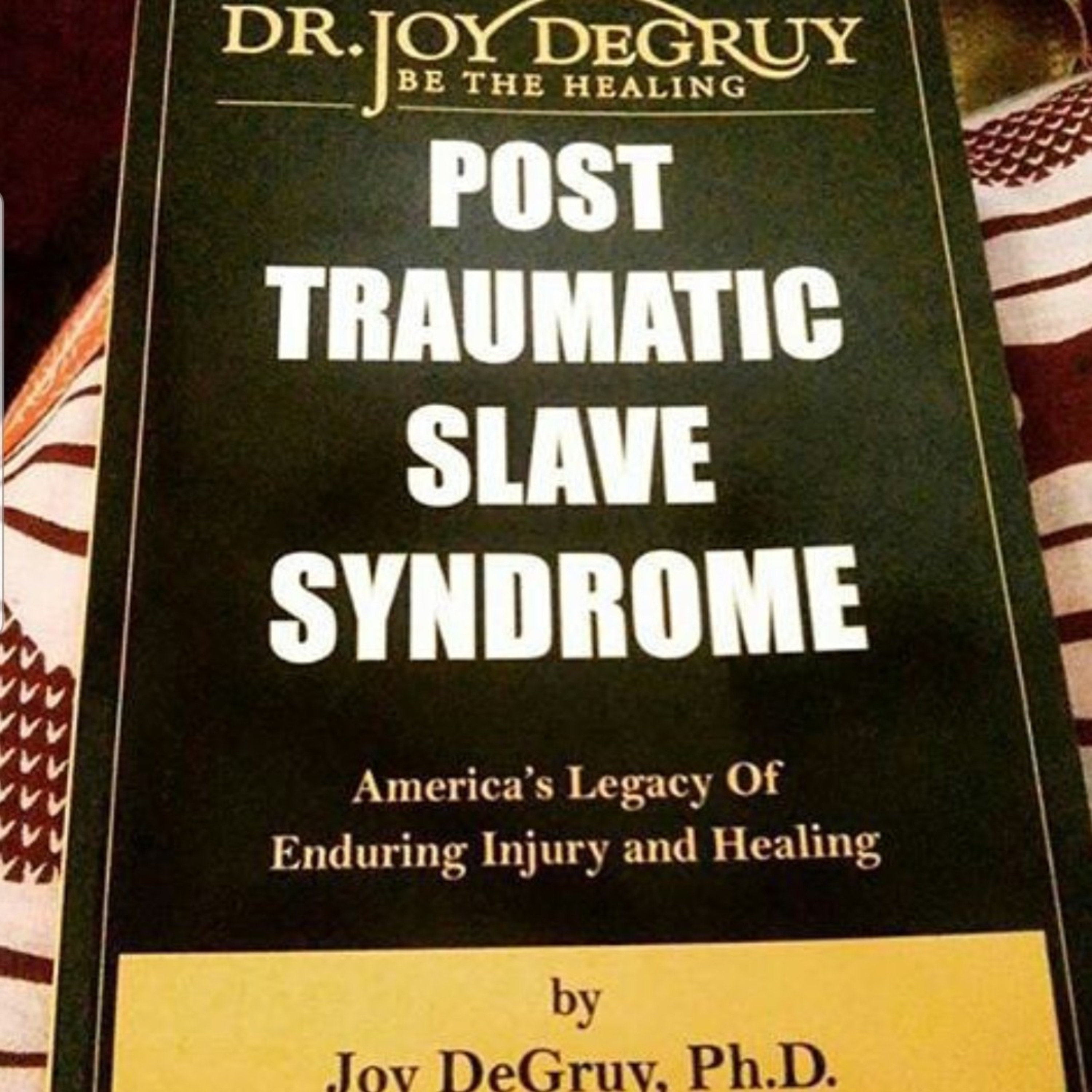 Ep5: Reading The book Post Traumatic Slave Syndrome  episode artwork