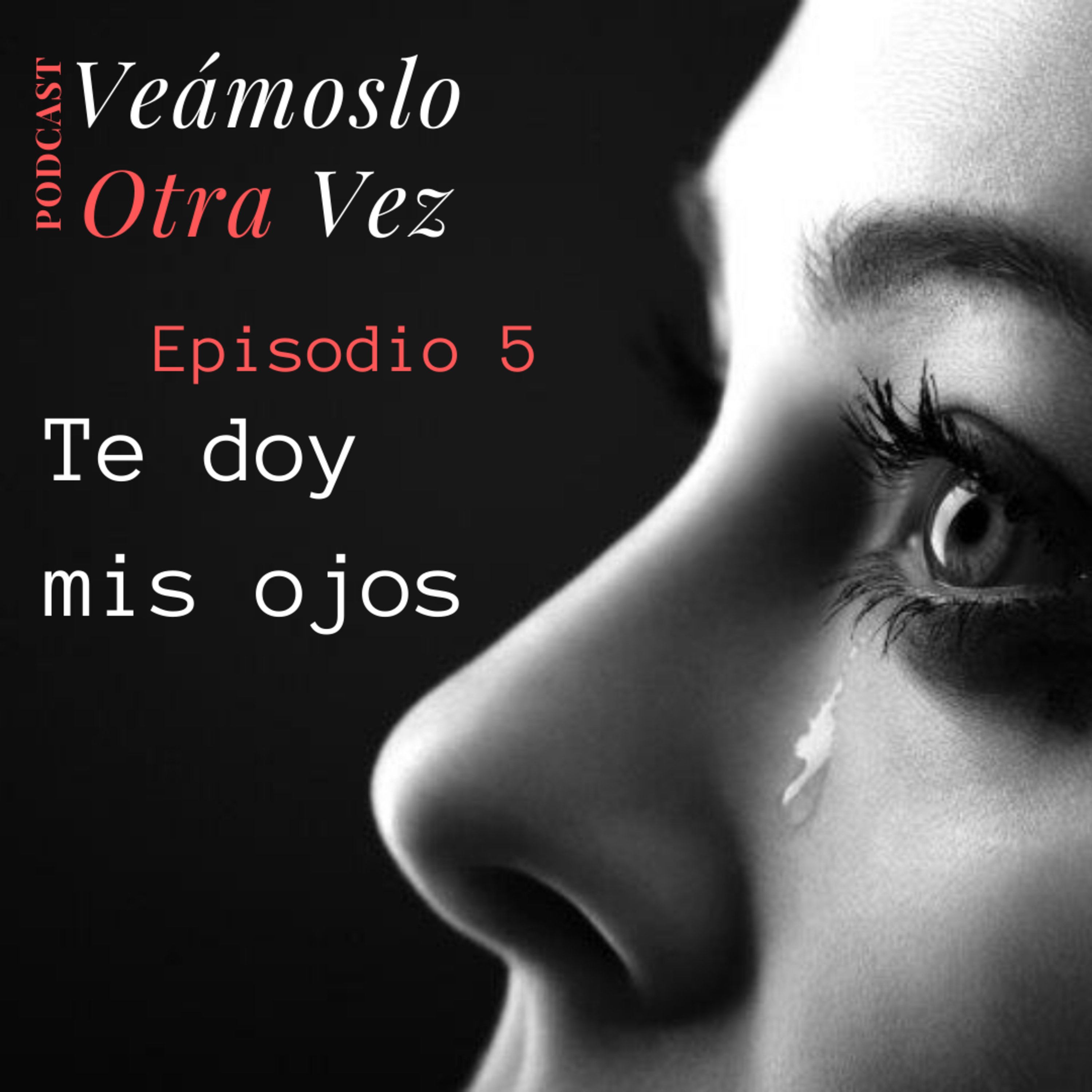 Veámoslo Otra Vez