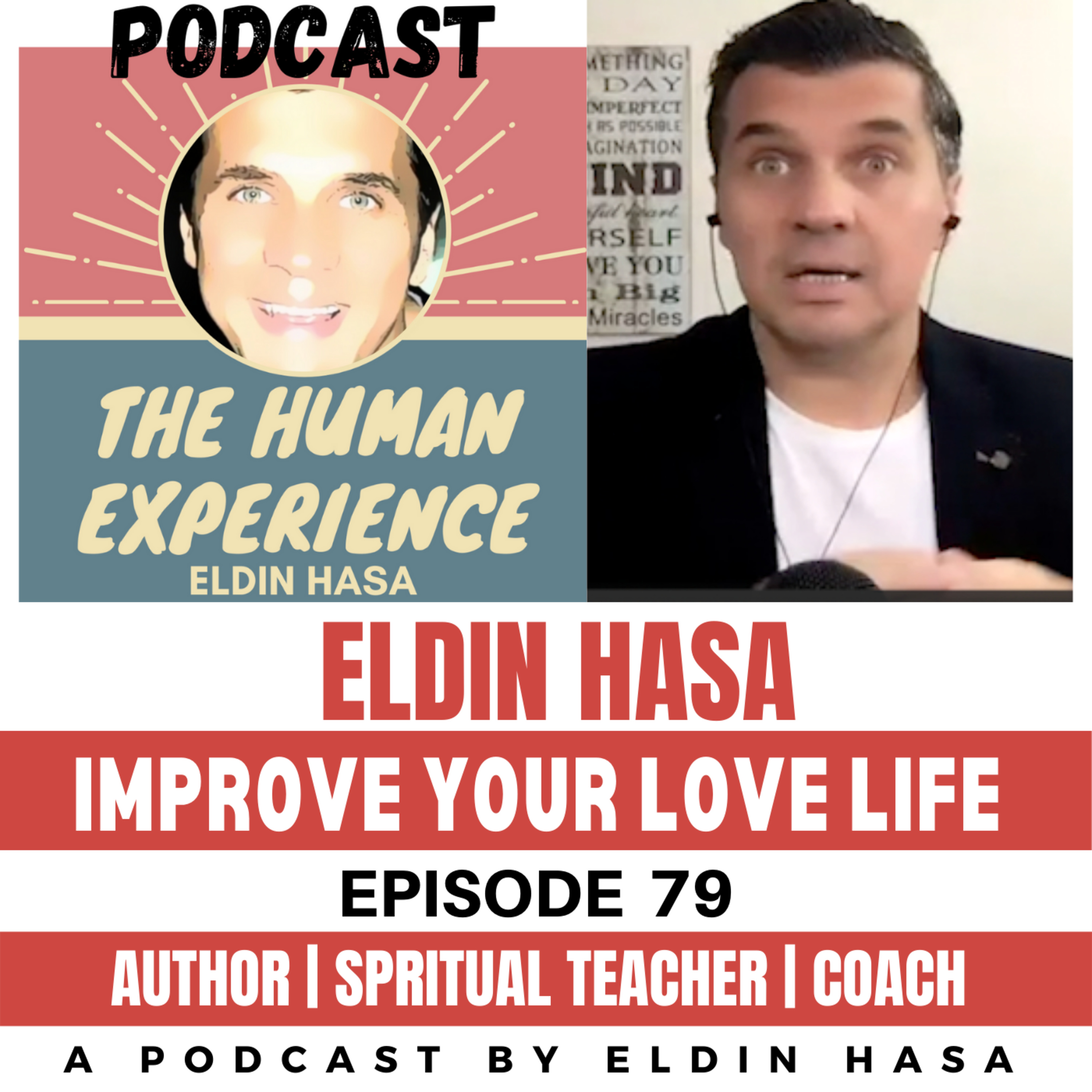 The Human Experience Podcast - Transform your Life