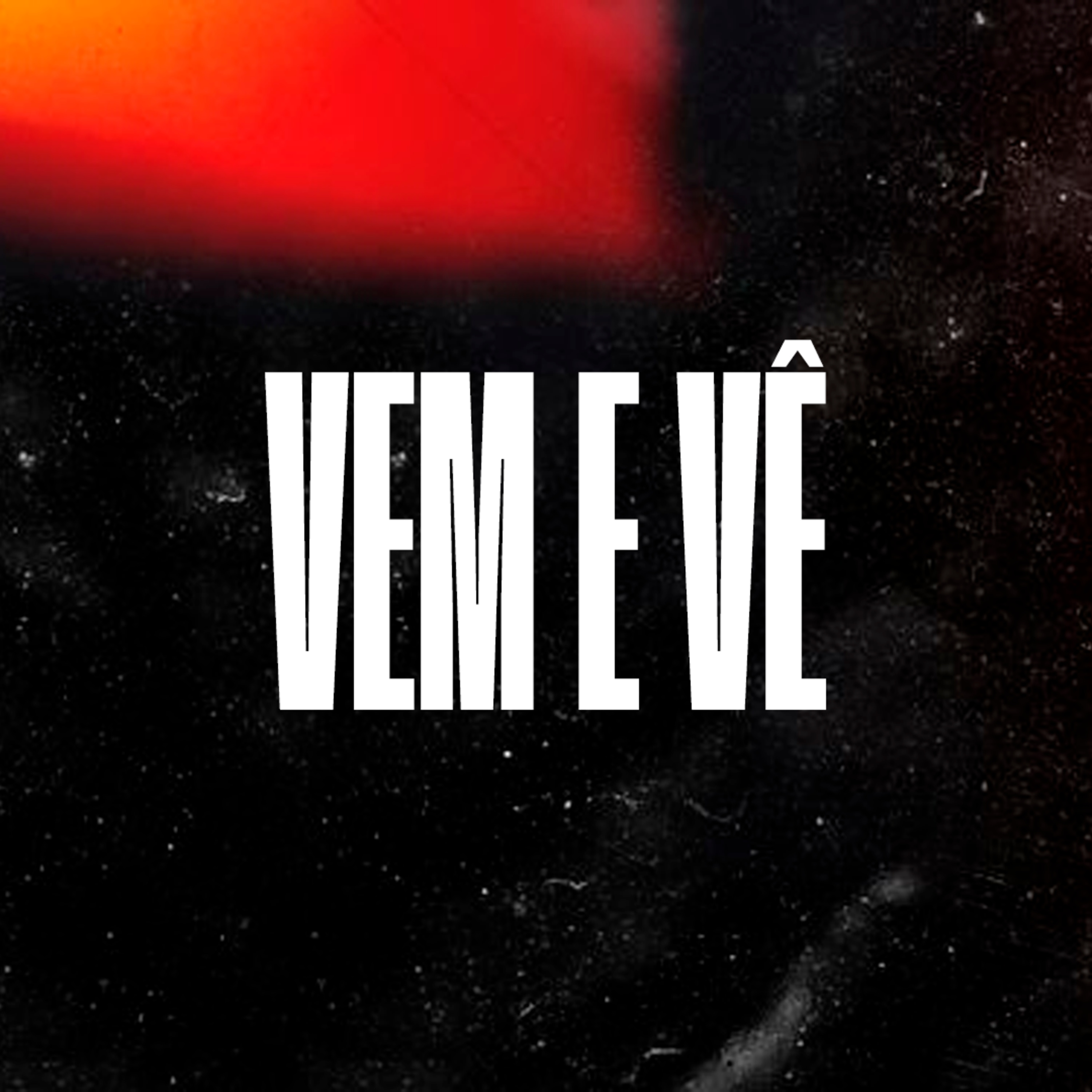 Vem e vê 