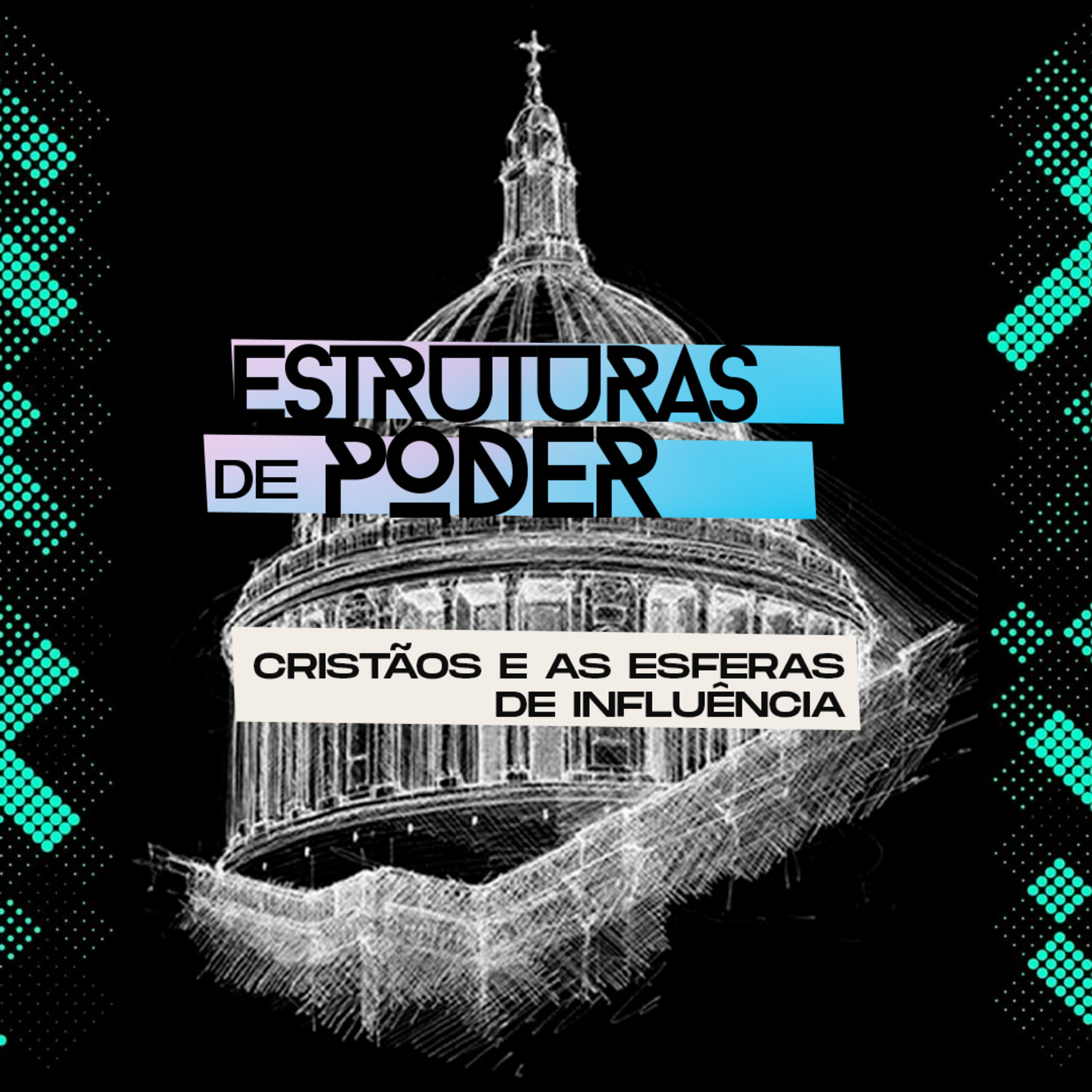 Cristãos e as esferas de influência - Carlos Santicioli episode artwork