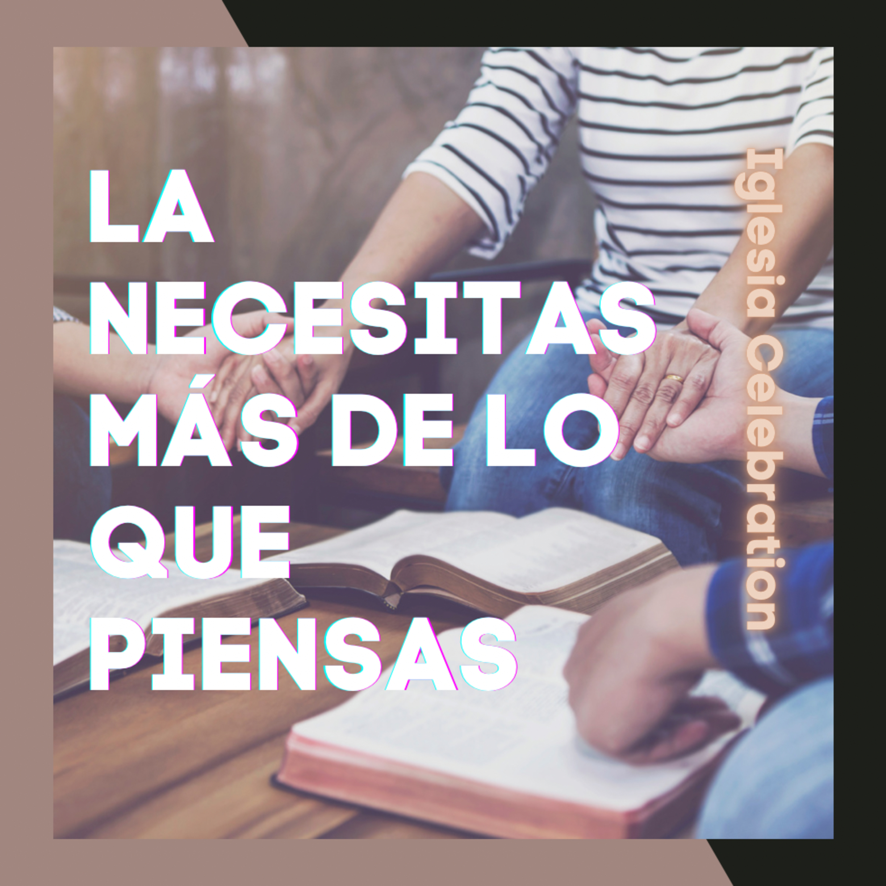 LA NECESITAS MÁS DE LO QUE PIENSAS - Efesios 4:11-16 episode artwork