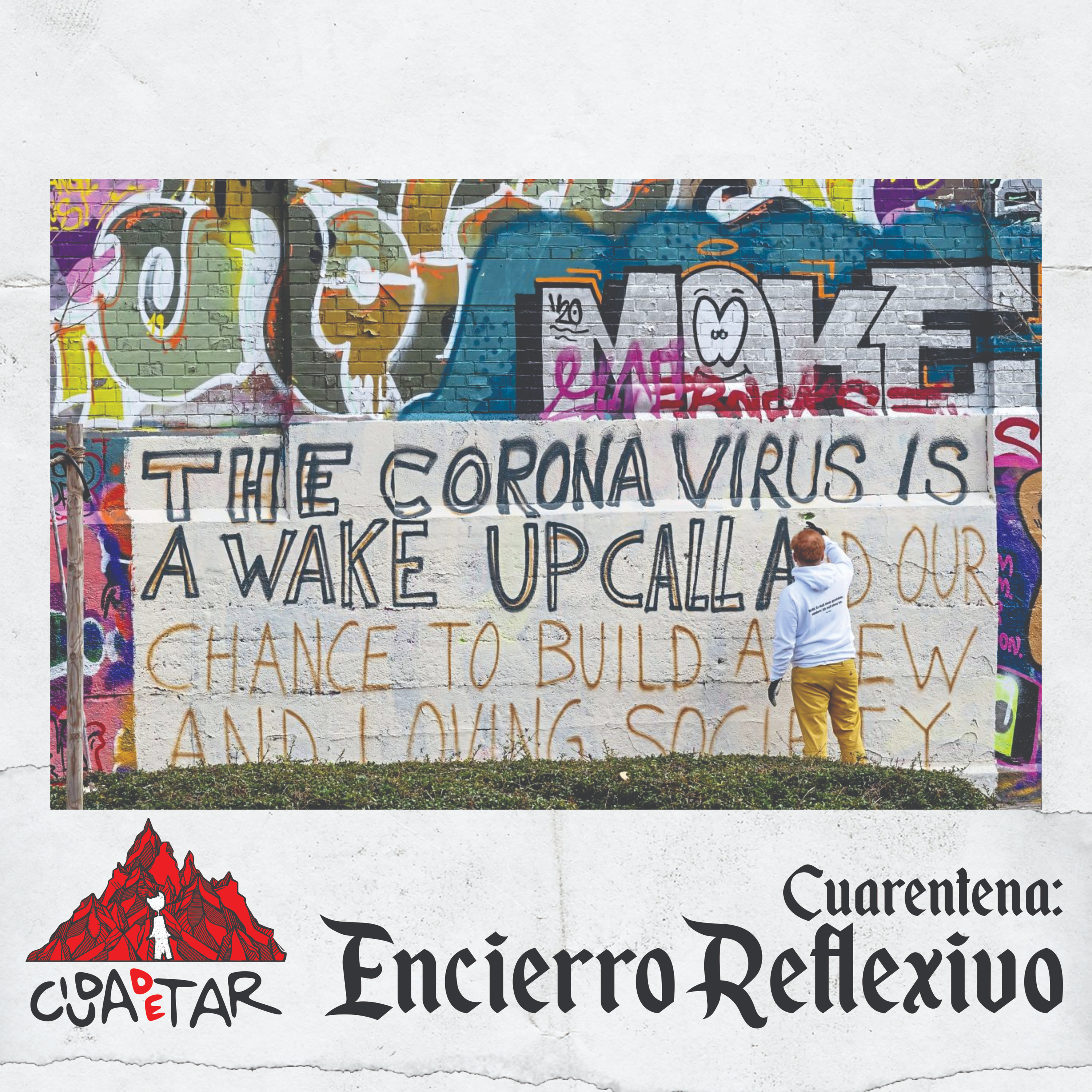 Ciudad de Tar: Cuarentena y la reflexión del encierro.