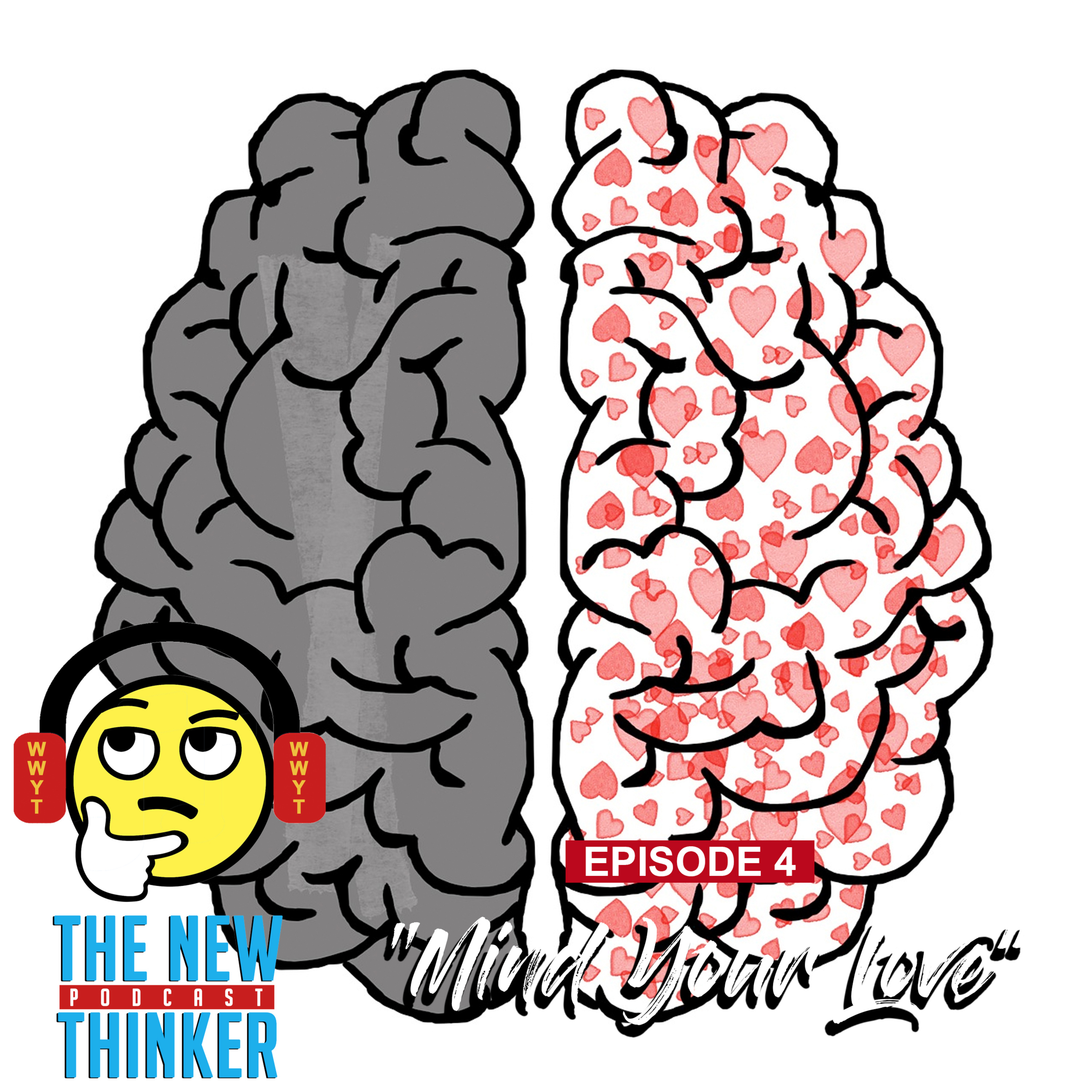 TNTP 4 - Mind Your Love episode artwork