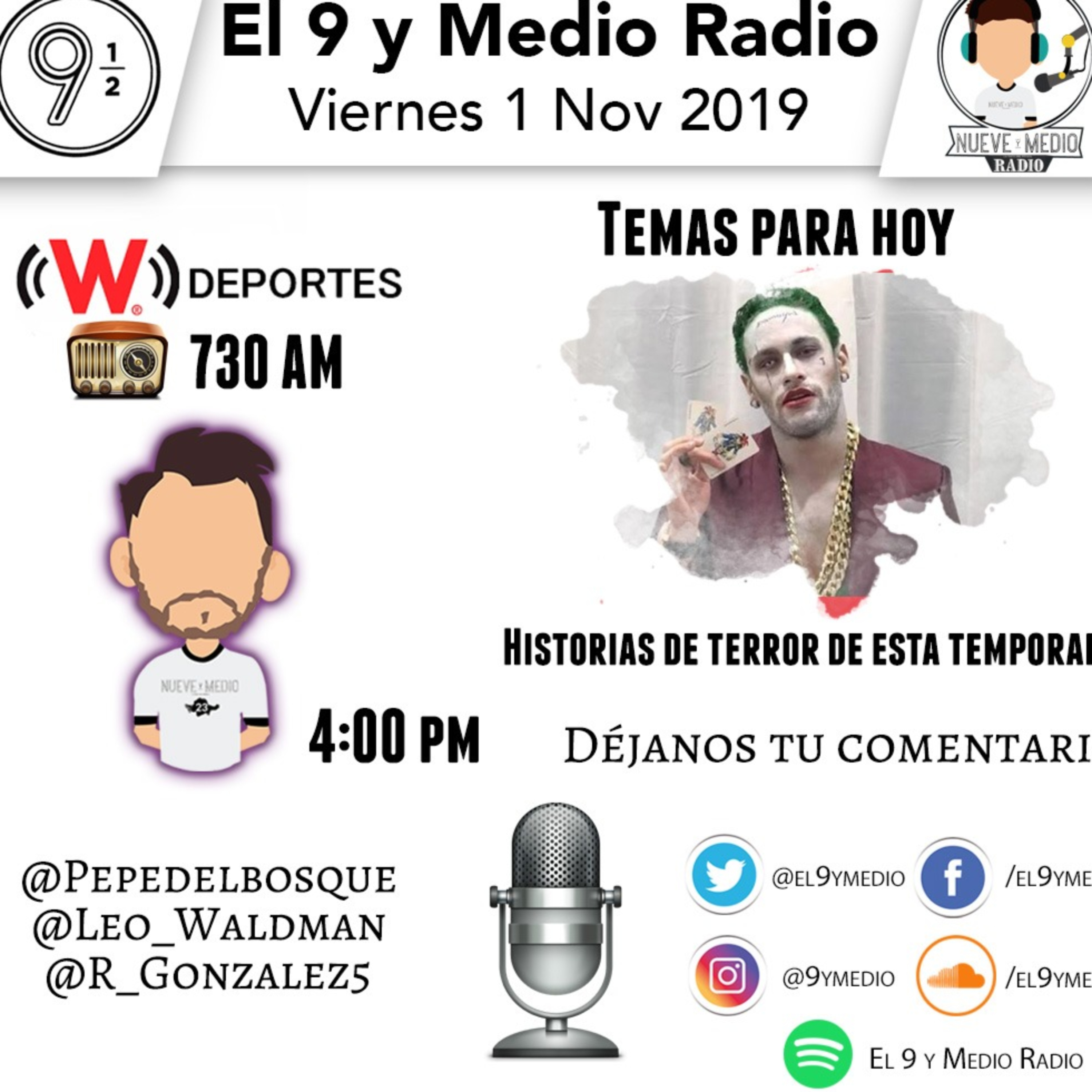 El 9 y Medio Radio - 01 de noviembre de 2019 - Día de Muertos episode artwork