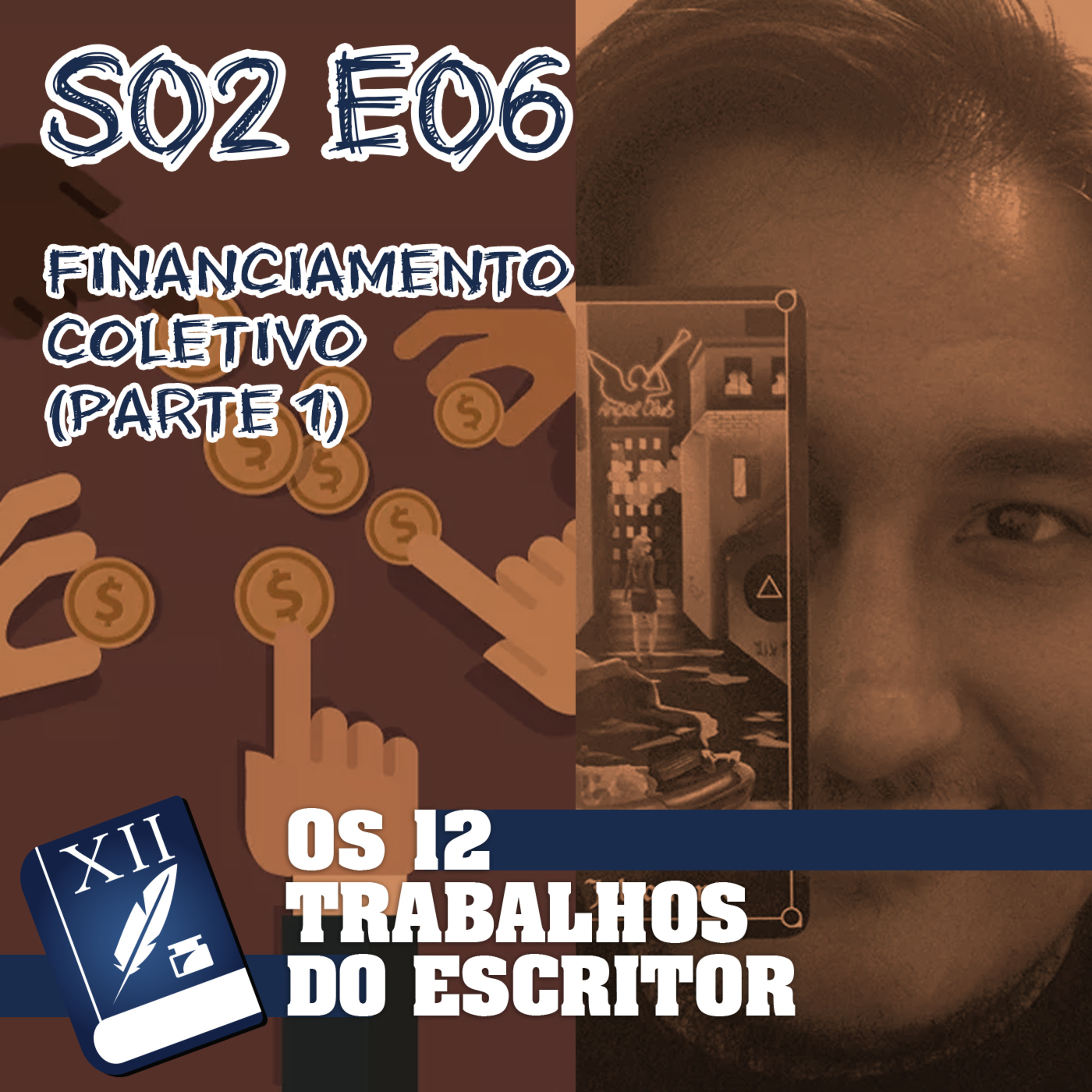 S02E06 | Andrei Fernandes: Financiamento Coletivo para Livros