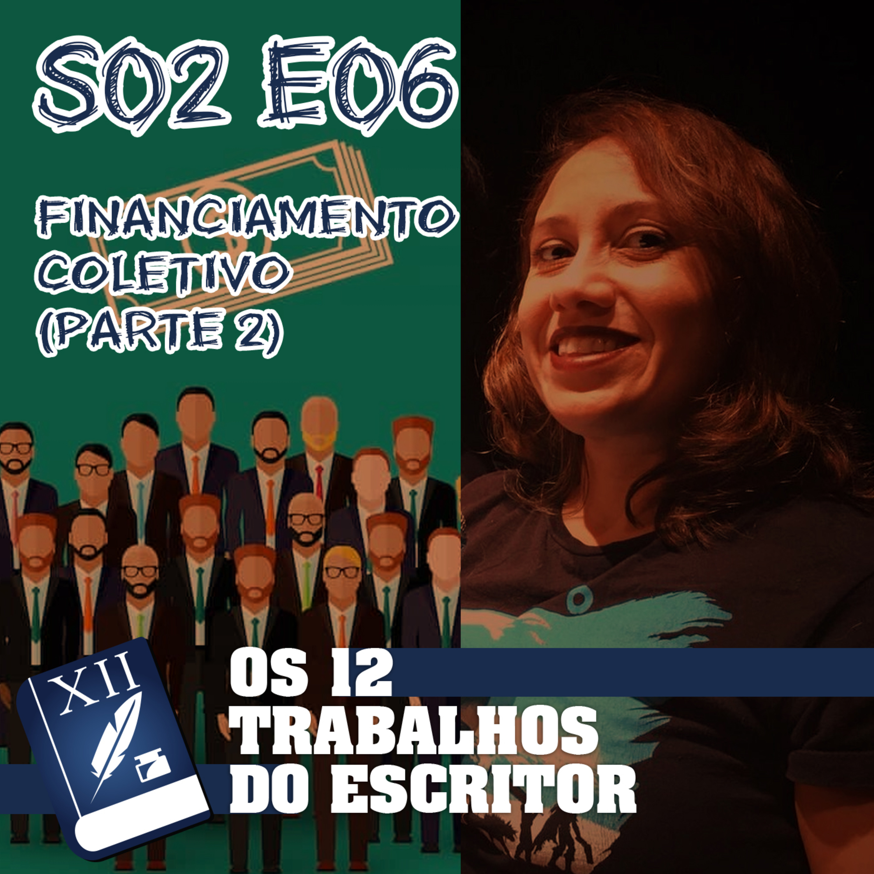 S02E06 | Ira Croft: Financiamento Coletivo para Livros