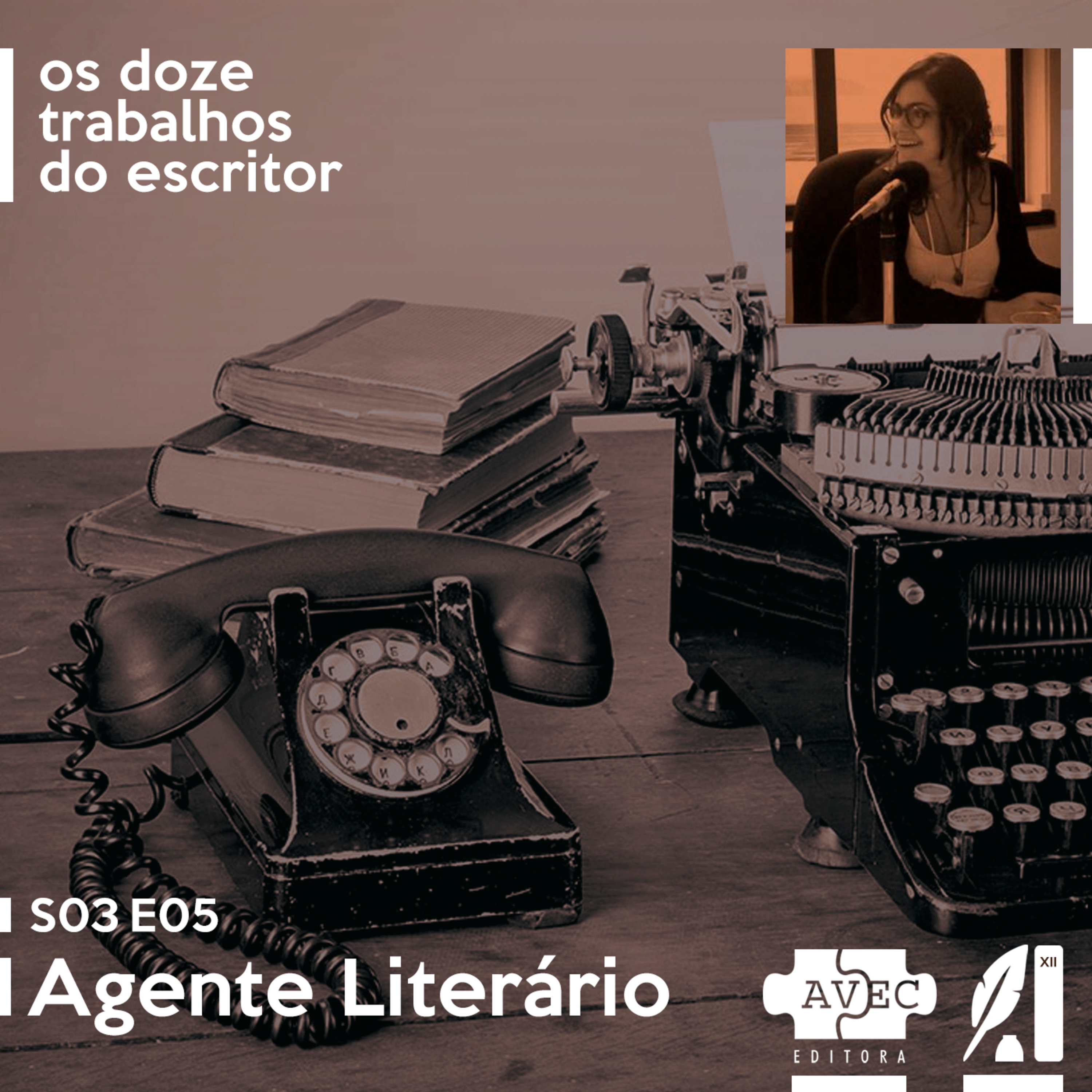 S03E05 | Agente Literário com Anna Luiza Cardoso