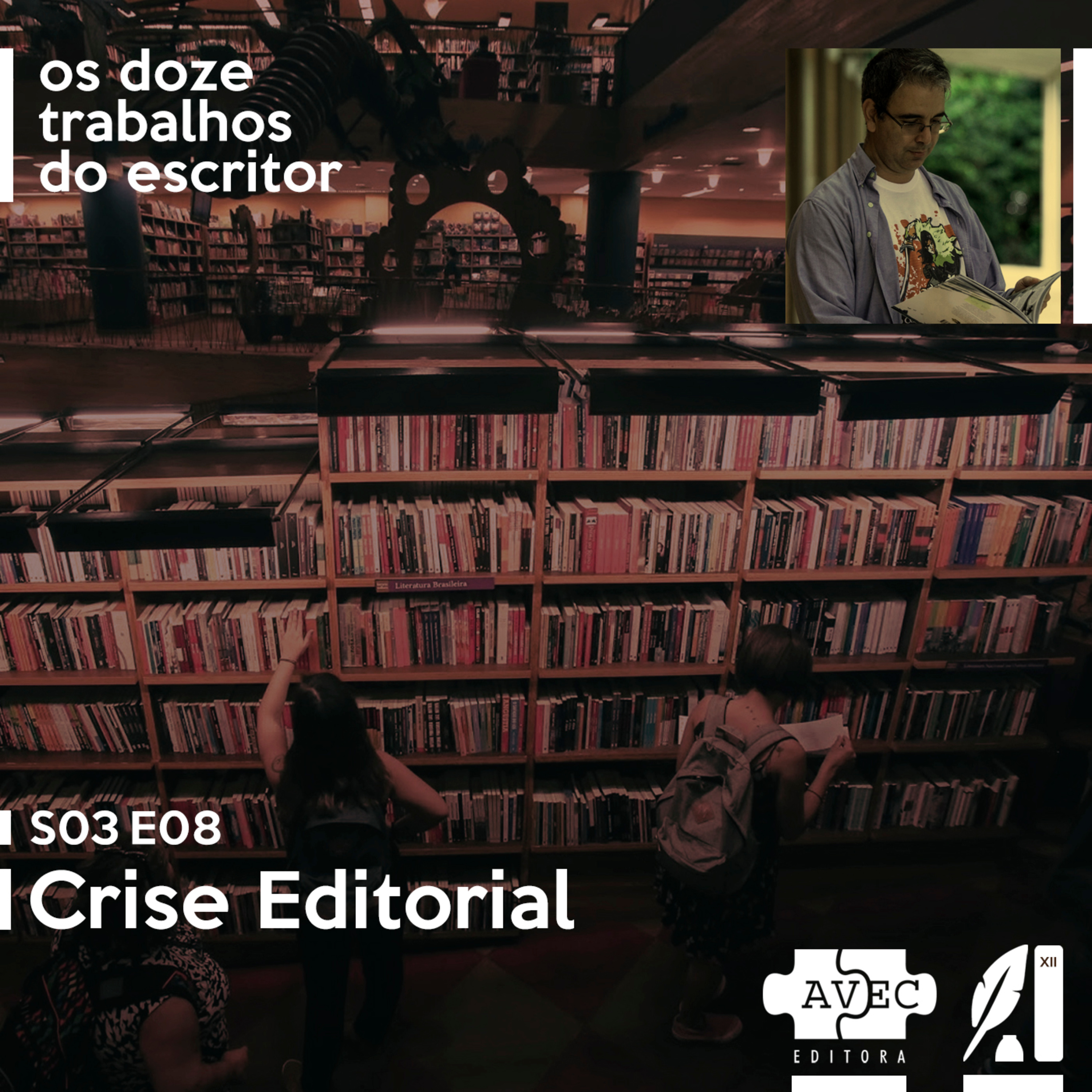 S03E08 | Editoras e Crise nas Livrarias