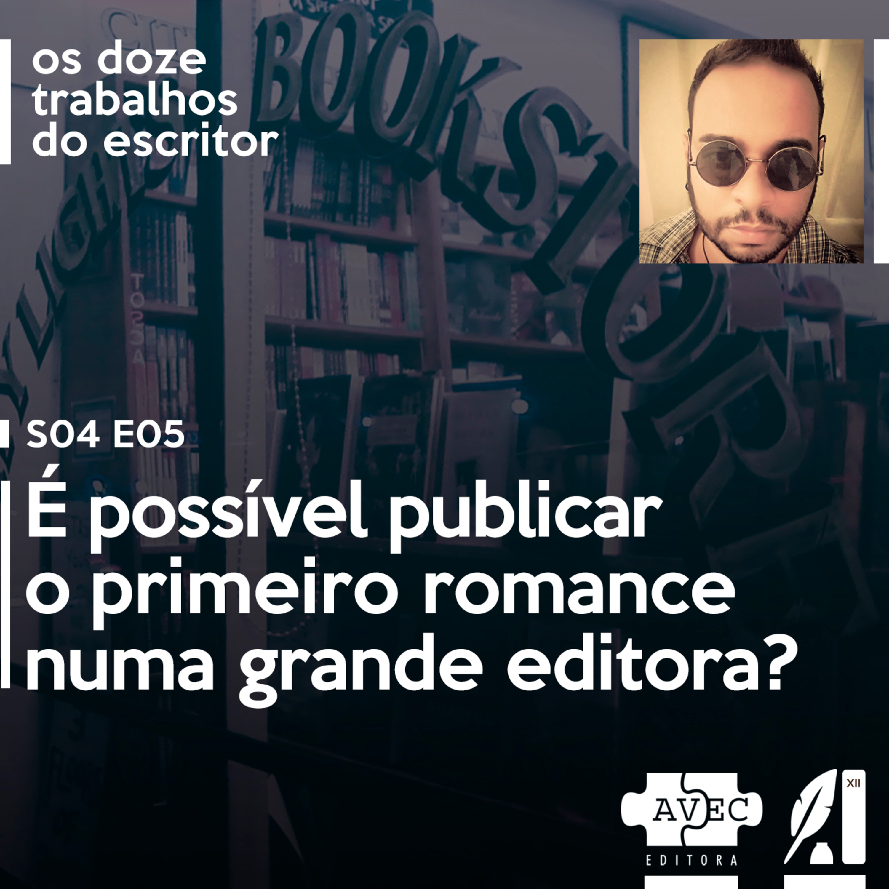 S04E05 | Gabriel Tennyson responde: É Possível Publicar o Primeiro Romance numa Grande Editora?