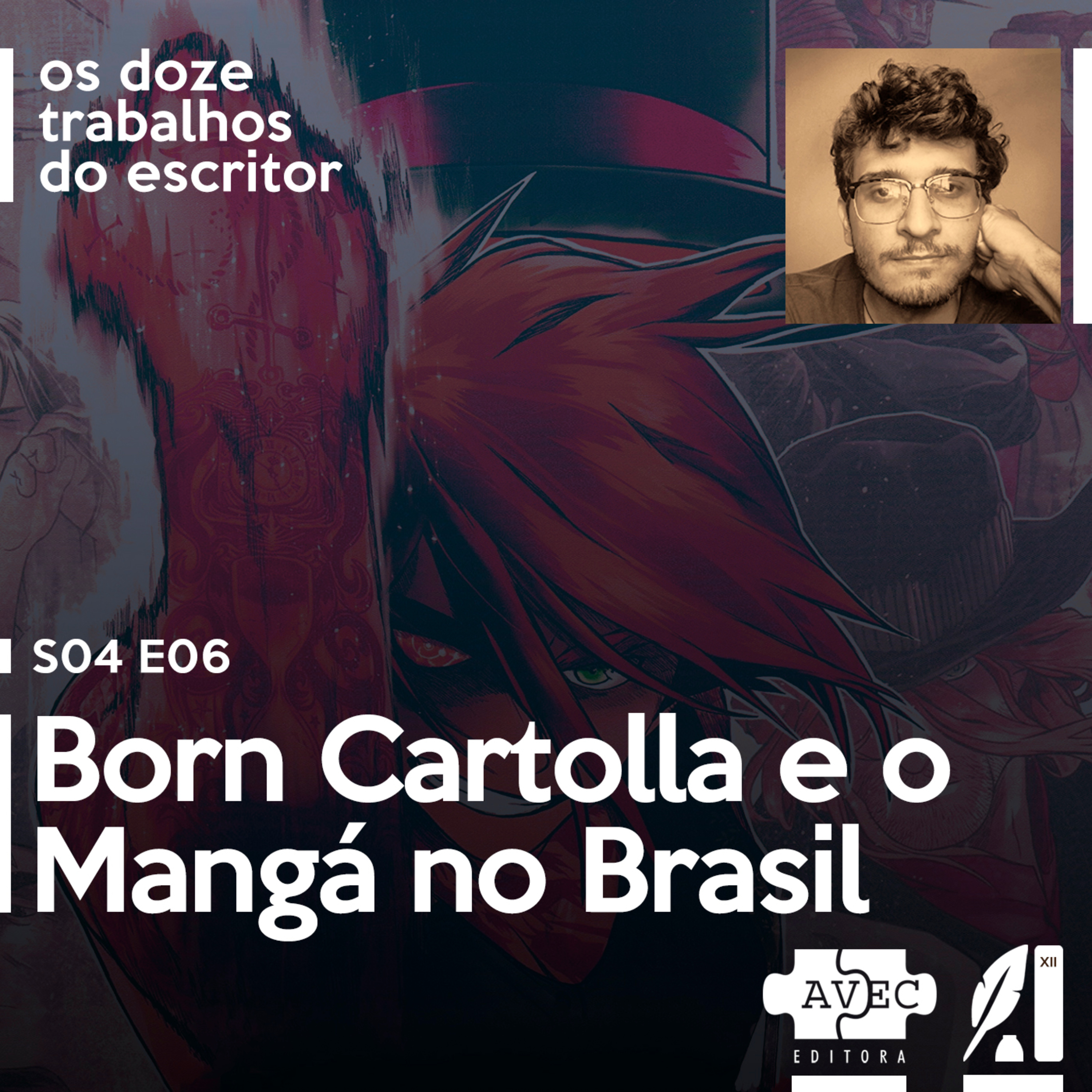 S04E06 | Born Cartolla e o Mangá no Brasil com Levi Tonin