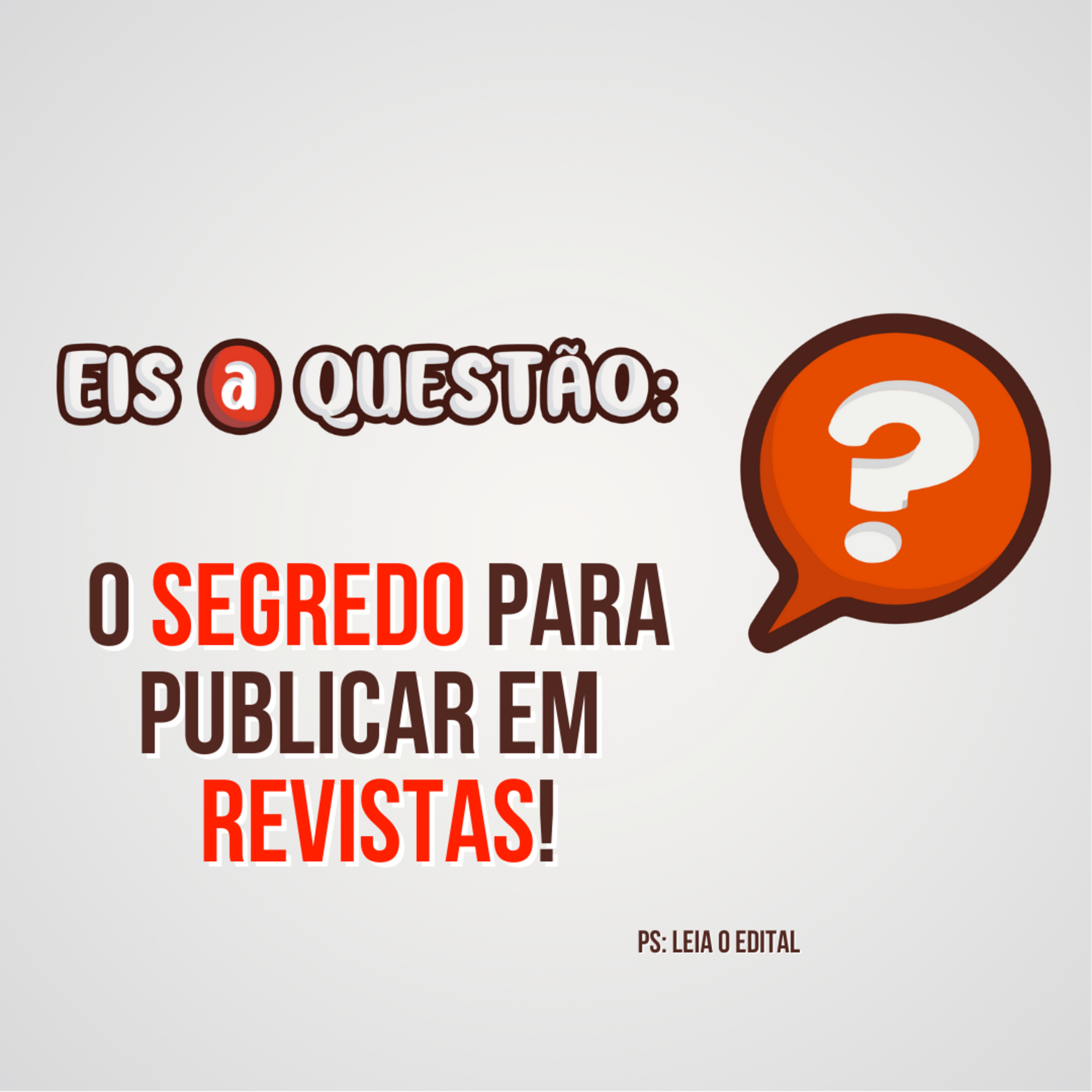 O SEGREDO PARA PUBLICAR EM REVISTAS! | Eis a Questão 11 episode artwork