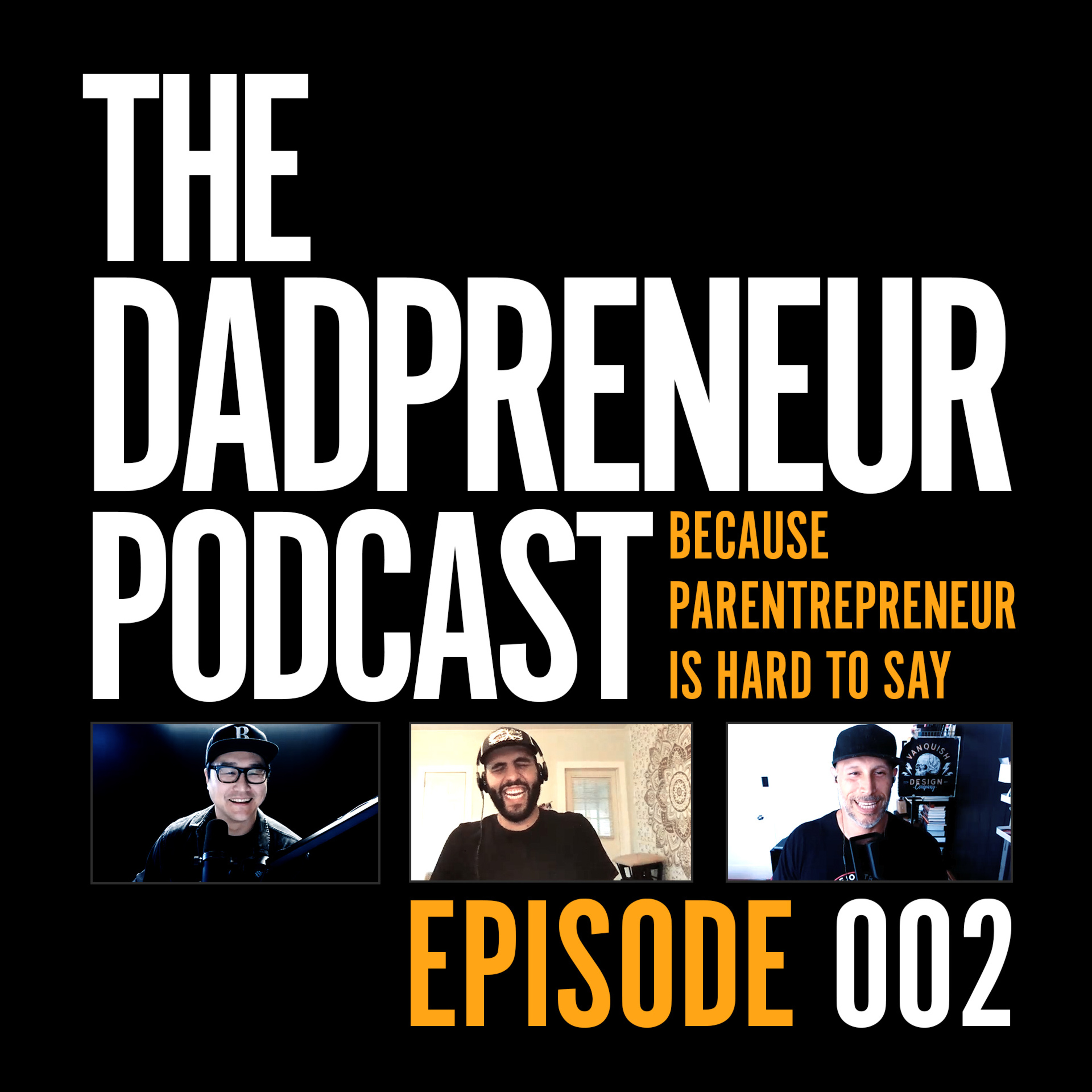 The DadPreneur