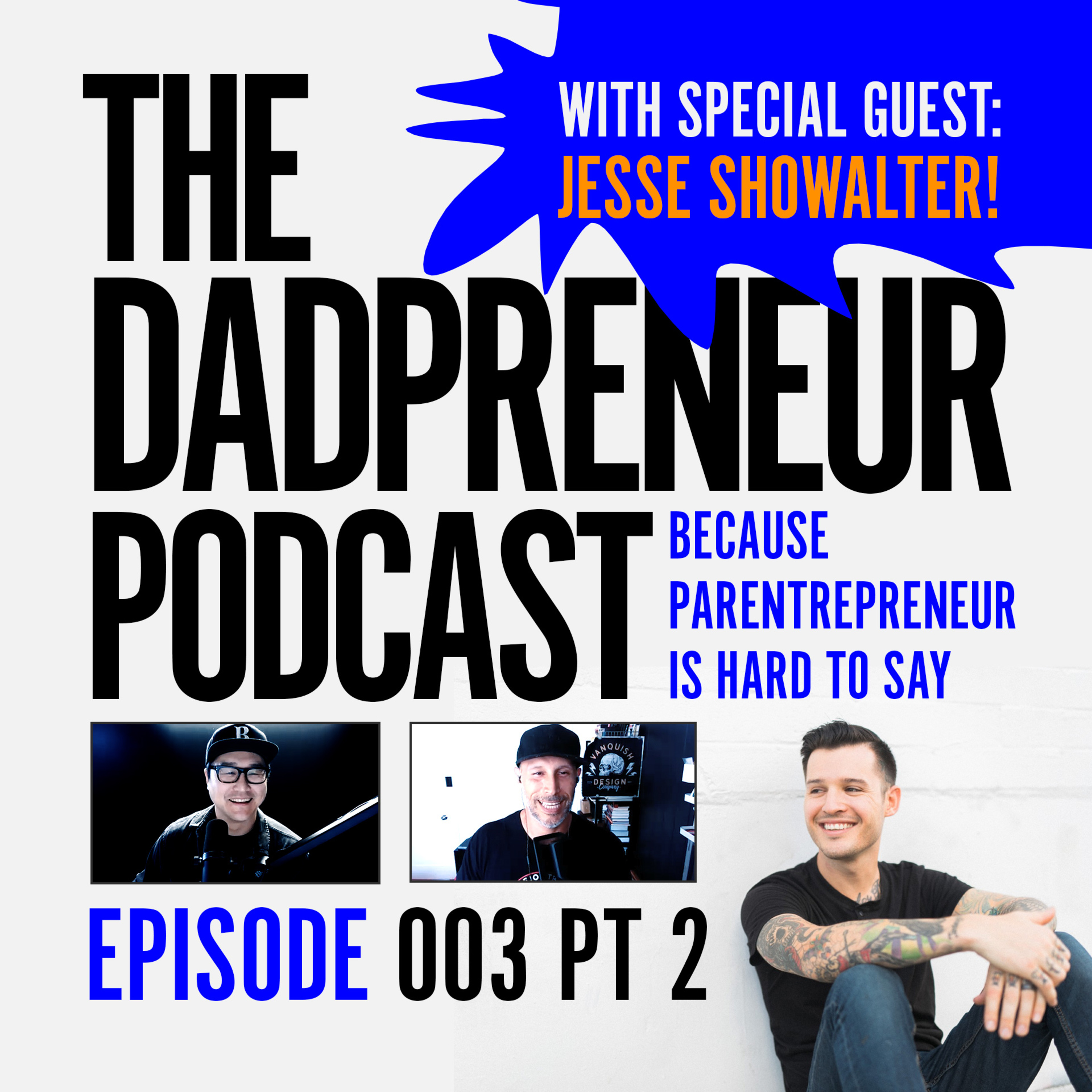 The DadPreneur