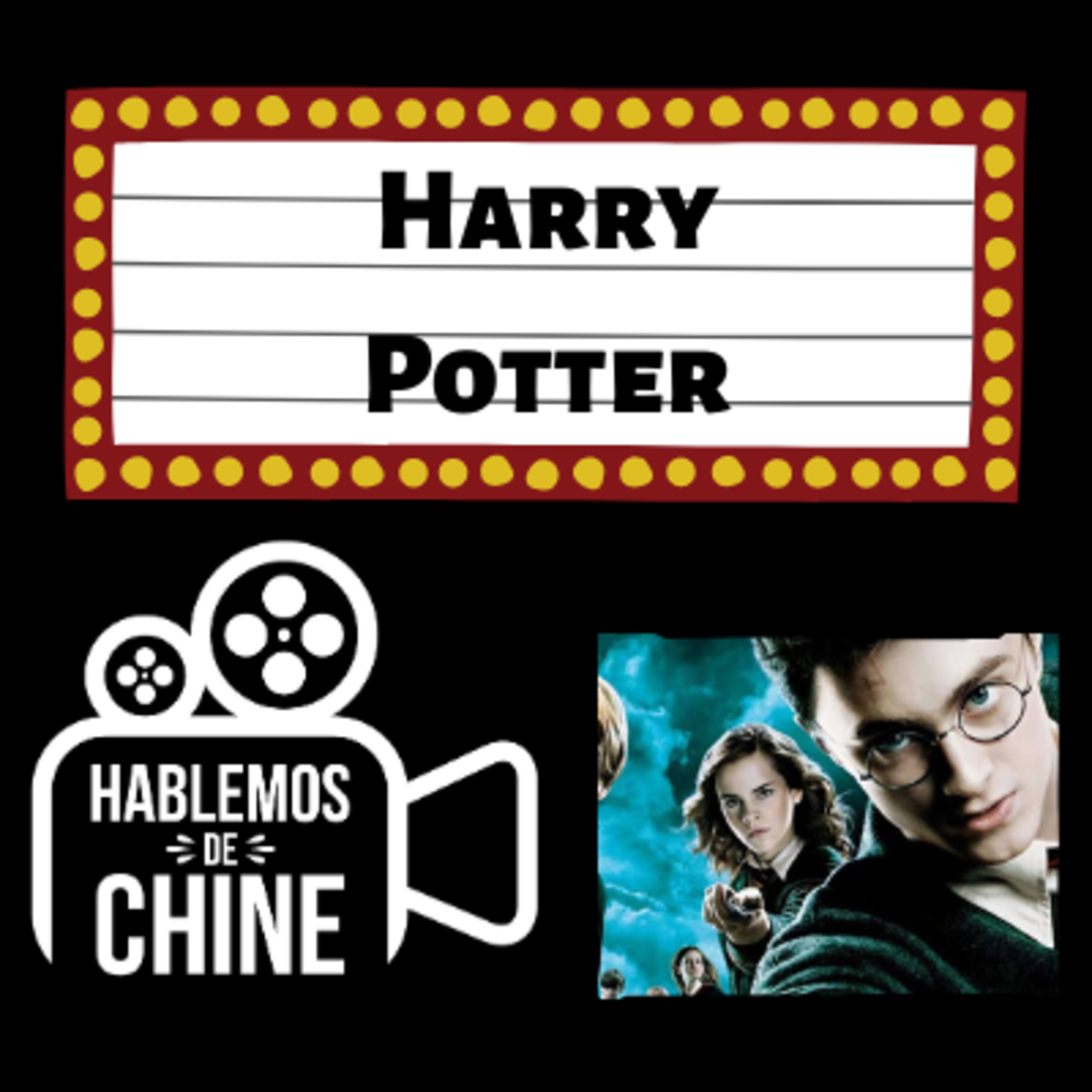 Hablemos de Chine 010 - Harry Potter episode artwork