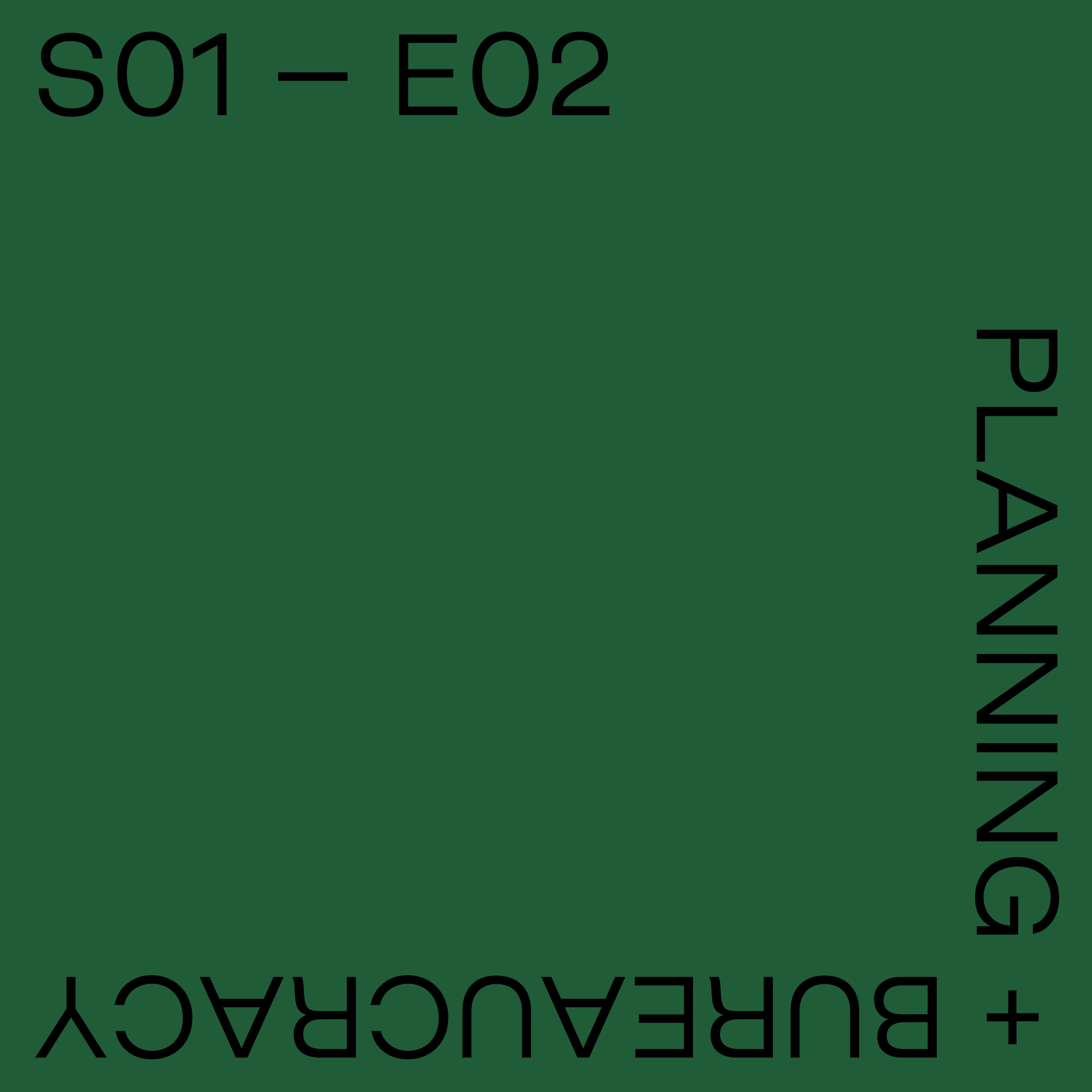 Planning + Bureaucracy episode artwork