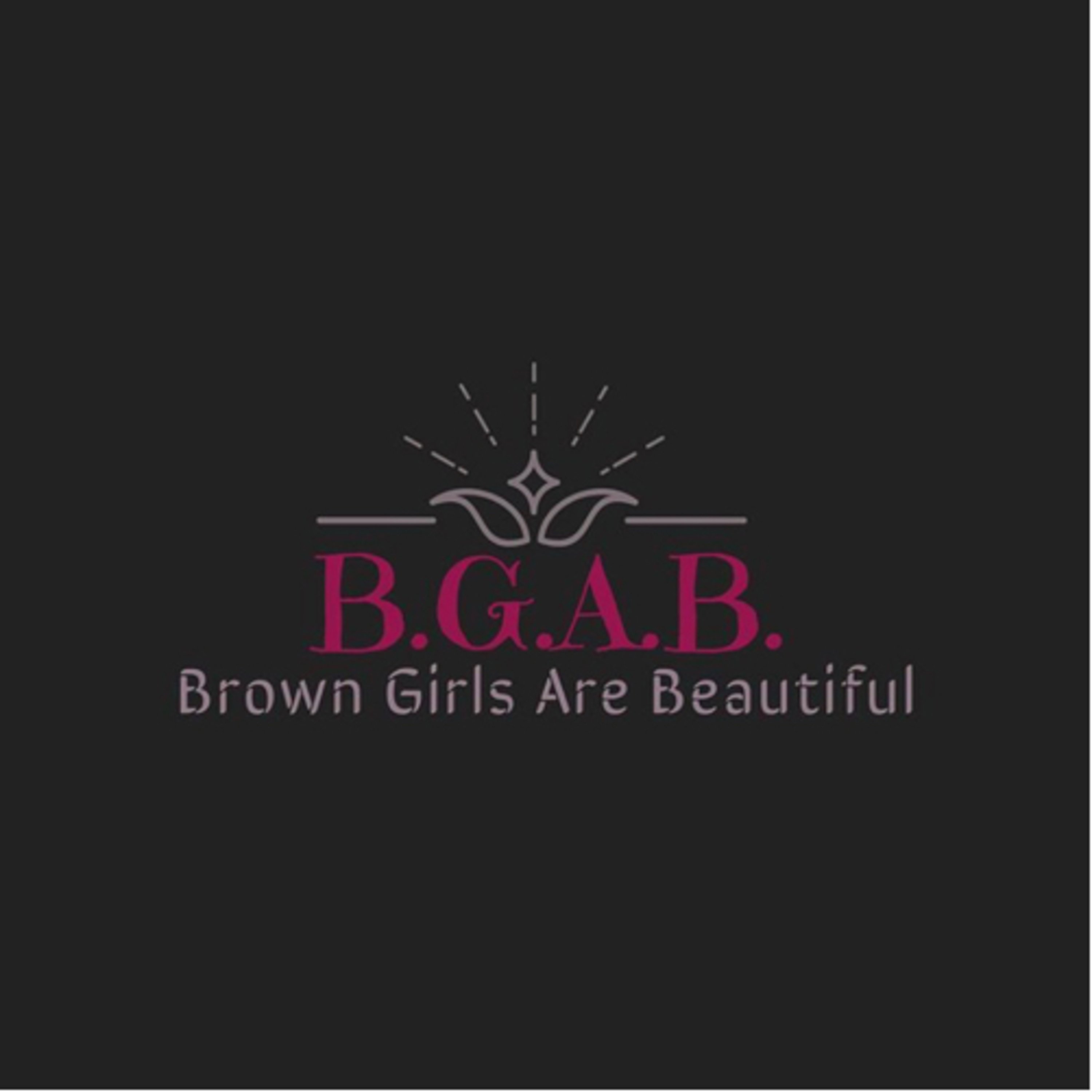 #BGAB (BrownGirlsAreBeautiful)